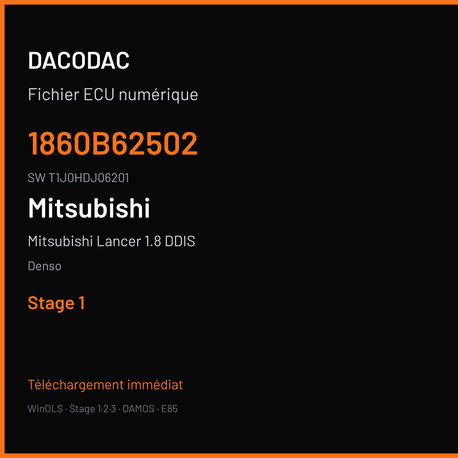 Mitsubishi Lancer 1.8 DDIS 115 ch (2011) — Denso — 1860B62502 · T1J0HDJ06201 · H14YRA6 RA6 — Stage 1