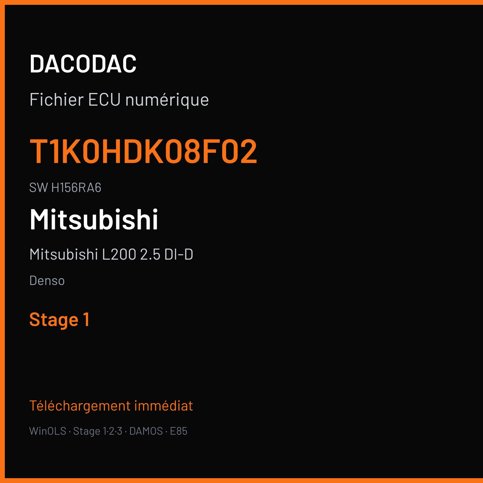 Mitsubishi L200 2.5 DI-D 136 ch (2011) — Denso — T1K0HDK08F02 · H156RA6 · T1K0HDK08F01 H156RA6 — Stage 1