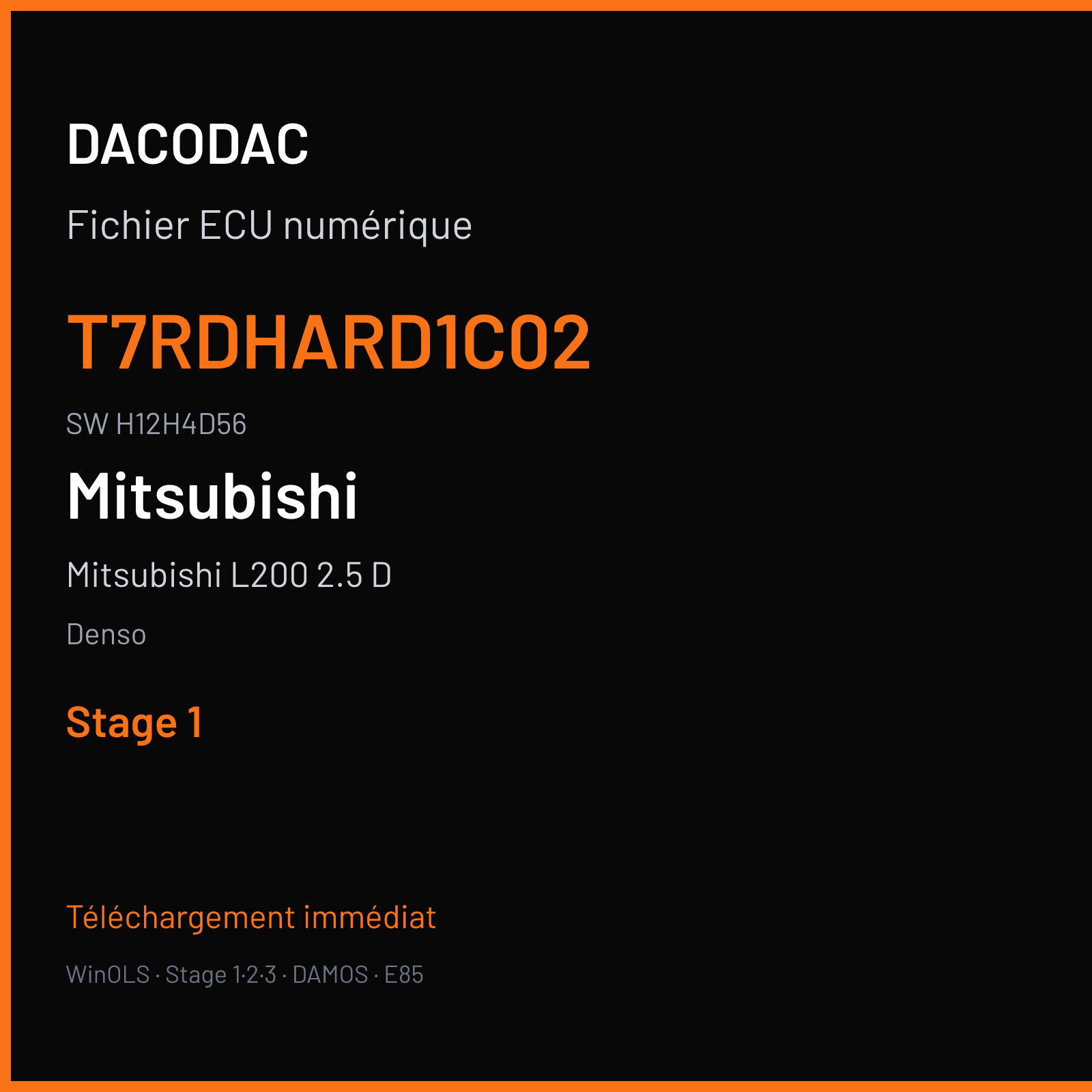 Mitsubishi L200 2.5 D 136 ch — Denso — T7RDHARD1C02 · H12H4D56 · H12H4D56T7RDHARD1C02 — Stage 1