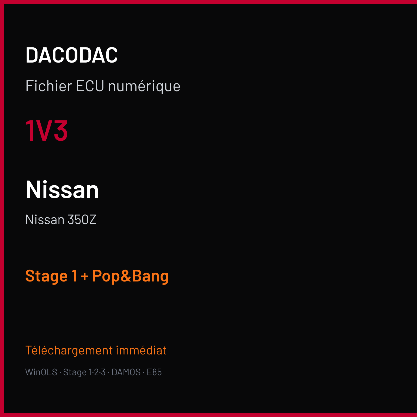 Nissan 350Z (2007) — 1V3 — Stage 1 + Pop&Bang
