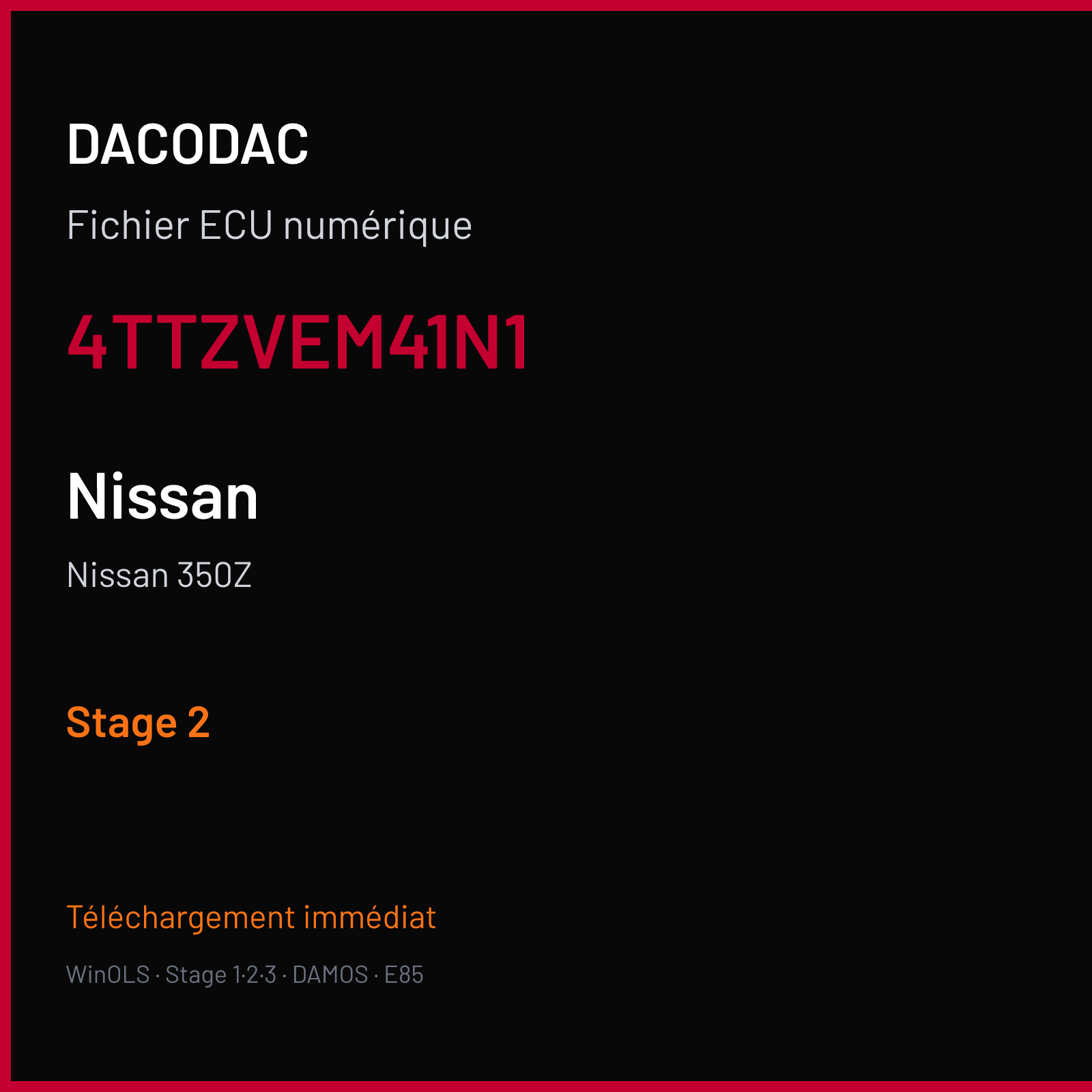 Nissan 350Z (2005) — 4TTZVEM41N1 — Stage 2