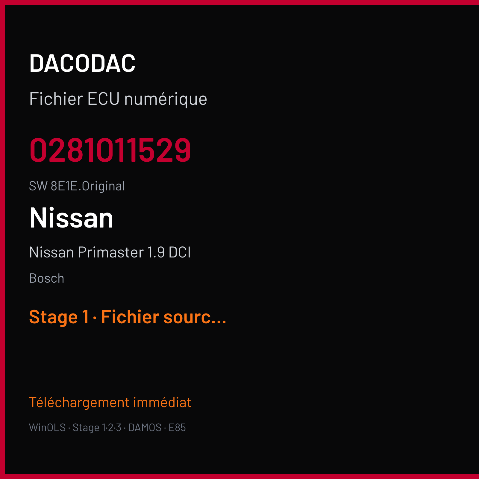 Nissan Primaster 1.9 DCI 101 ch (2005) — Bosch — 0281011529 · 8E1E.Original · 369913 — Stage 1
