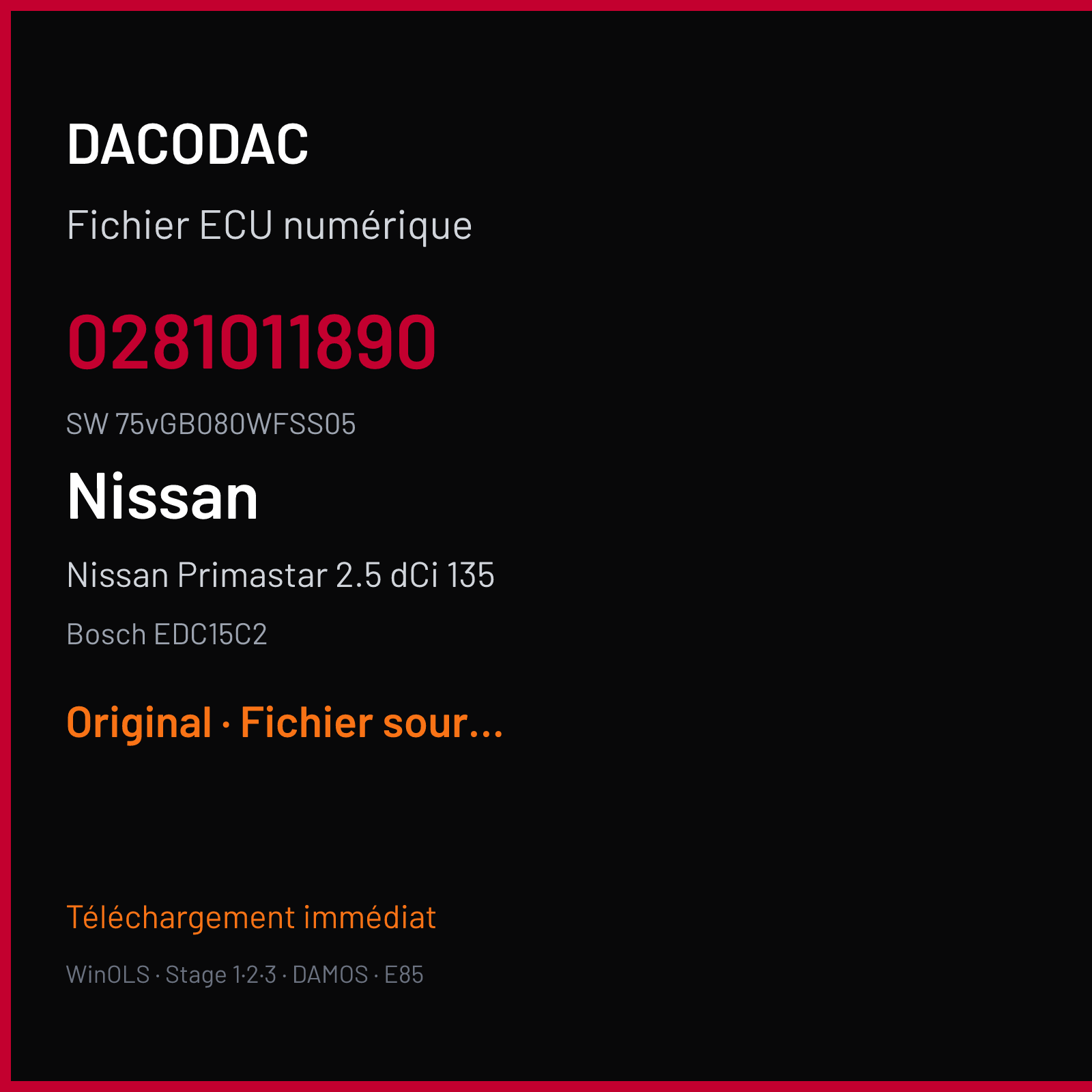 Nissan Primastar 2.5 dCi 135 135 ch (2006) — Bosch EDC15C2 — 0281011890 · 75vGB080WFSS05 · O120000112CC 370878 — Original