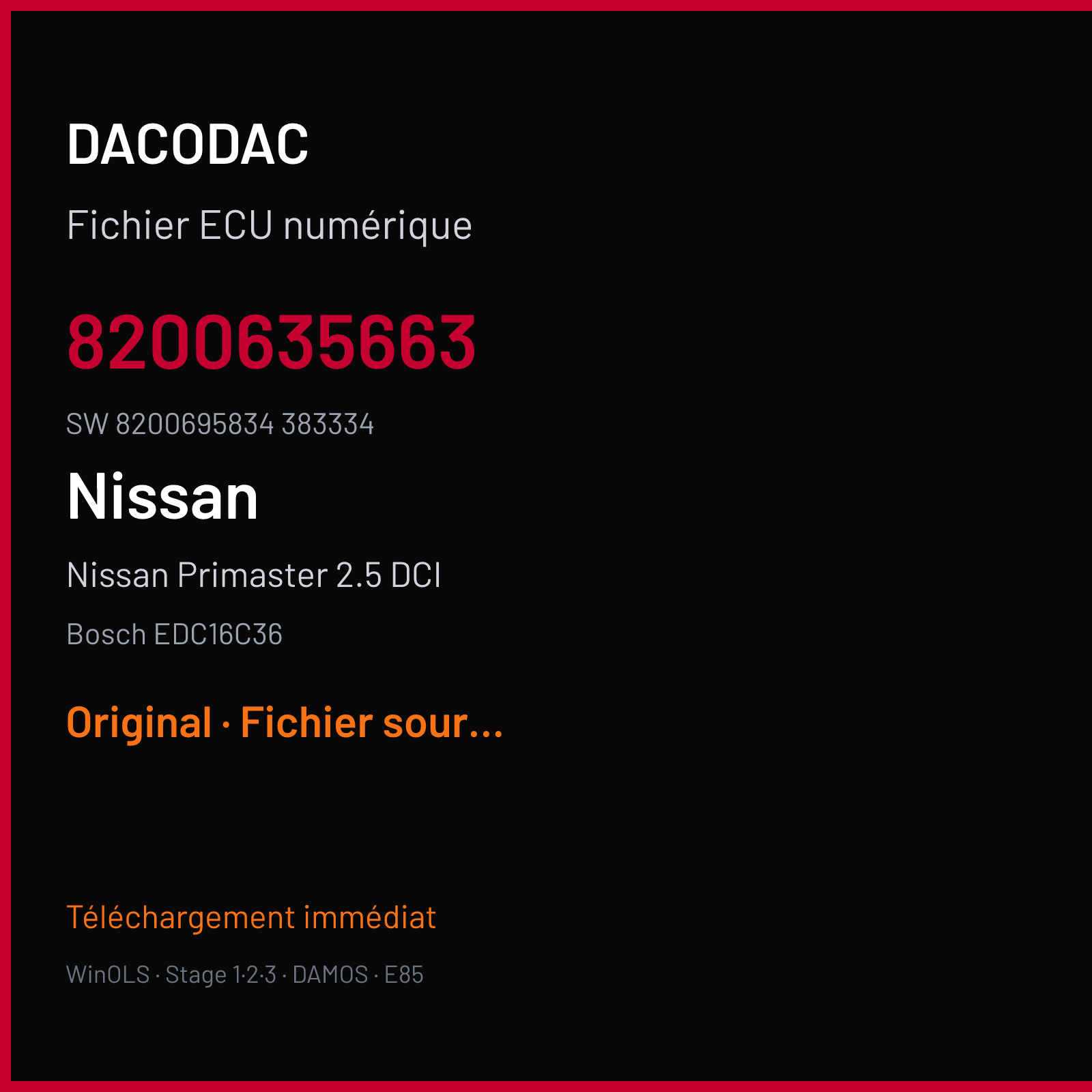 Nissan Primaster 2.5 DCI (2007) — Bosch EDC16C36 — 8200635663 · 8200695834 383334 — Original