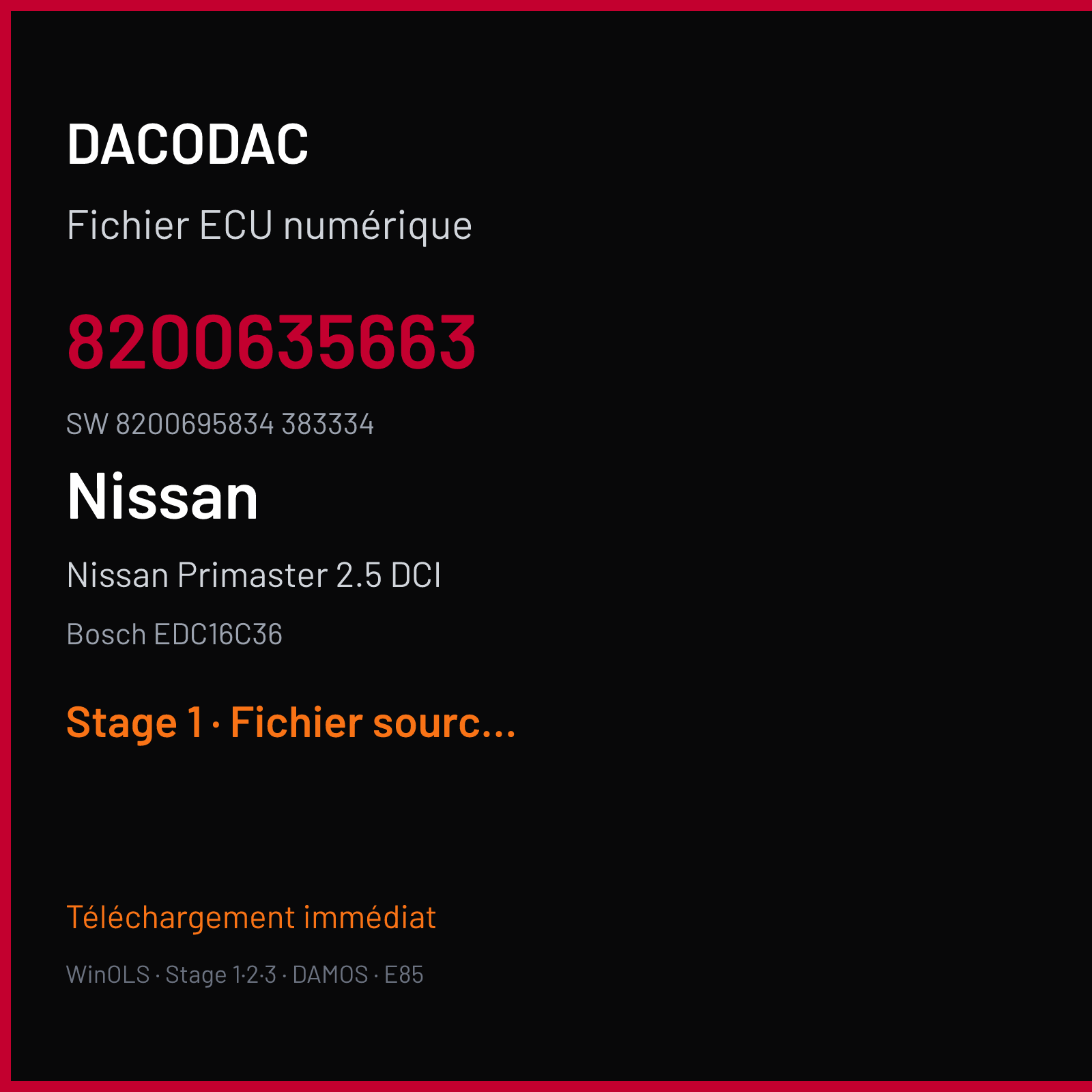 Nissan Primaster 2.5 DCI (2007) — Bosch EDC16C36 — 8200635663 · 8200695834 383334 — Stage 1