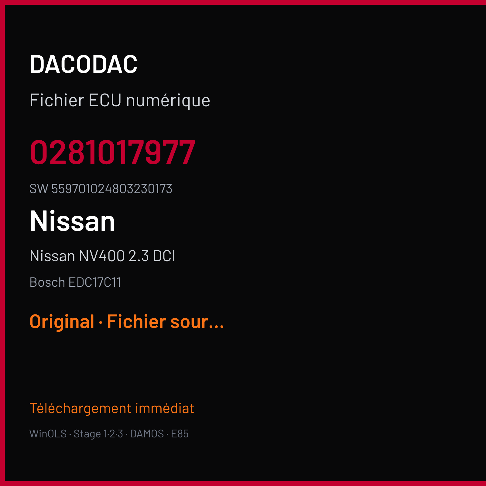 Nissan NV400 2.3 DCI 145 ch (2012) — Bosch EDC17C11 — 0281017977 · 559701024803230173 · 528671 — Original