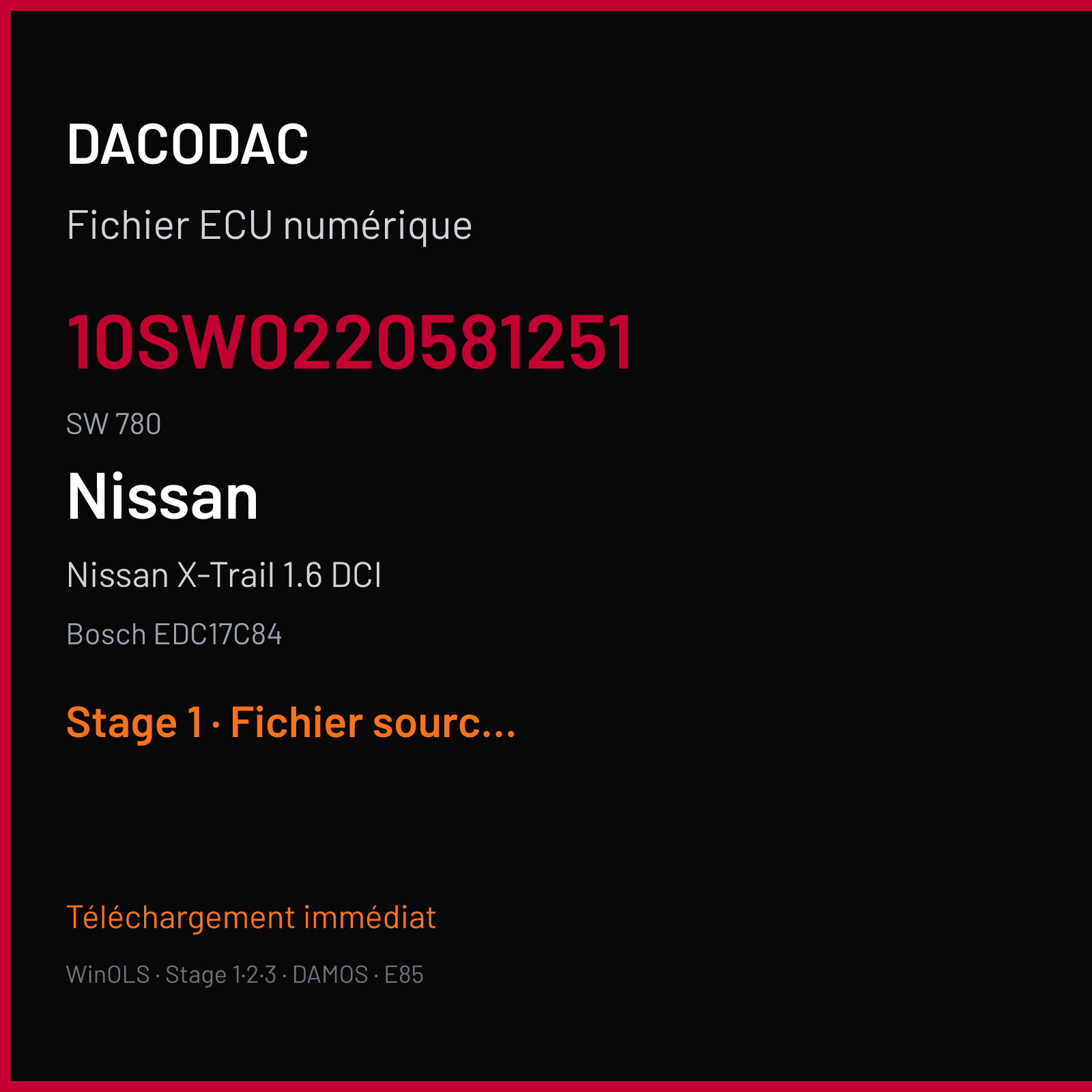 Nissan X-Trail 1.6 DCI 130 ch (2017) — Bosch EDC17C84 — 10SW0220581251 · 780 · 10SW0128141251 780 022058 — Stage 1
