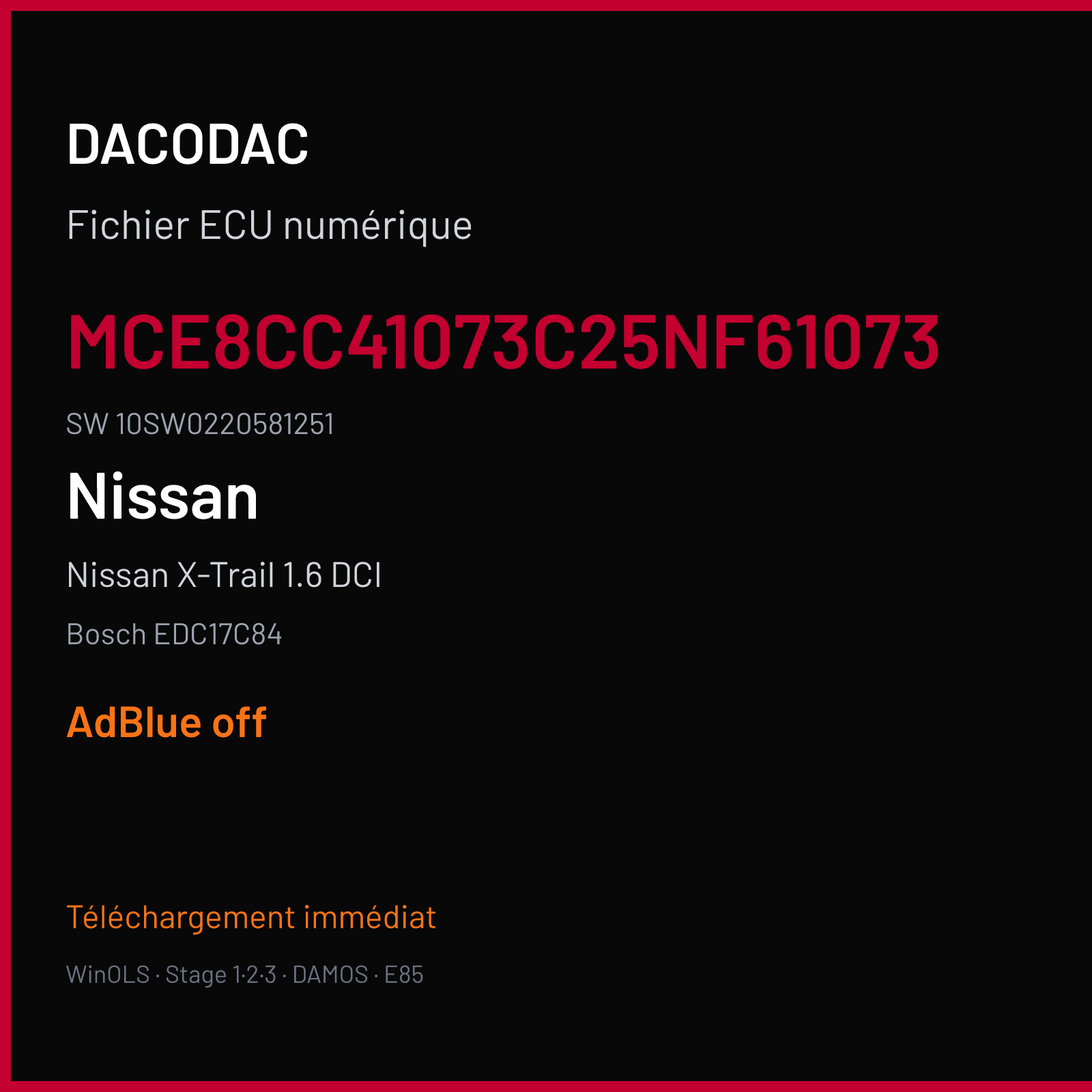 Nissan X-Trail 1.6 DCI 130 ch (2018) — Bosch EDC17C84 — MCE8CC41073C25NF61073 · 10SW0220581251 · 780 022058 — ADBLUE off