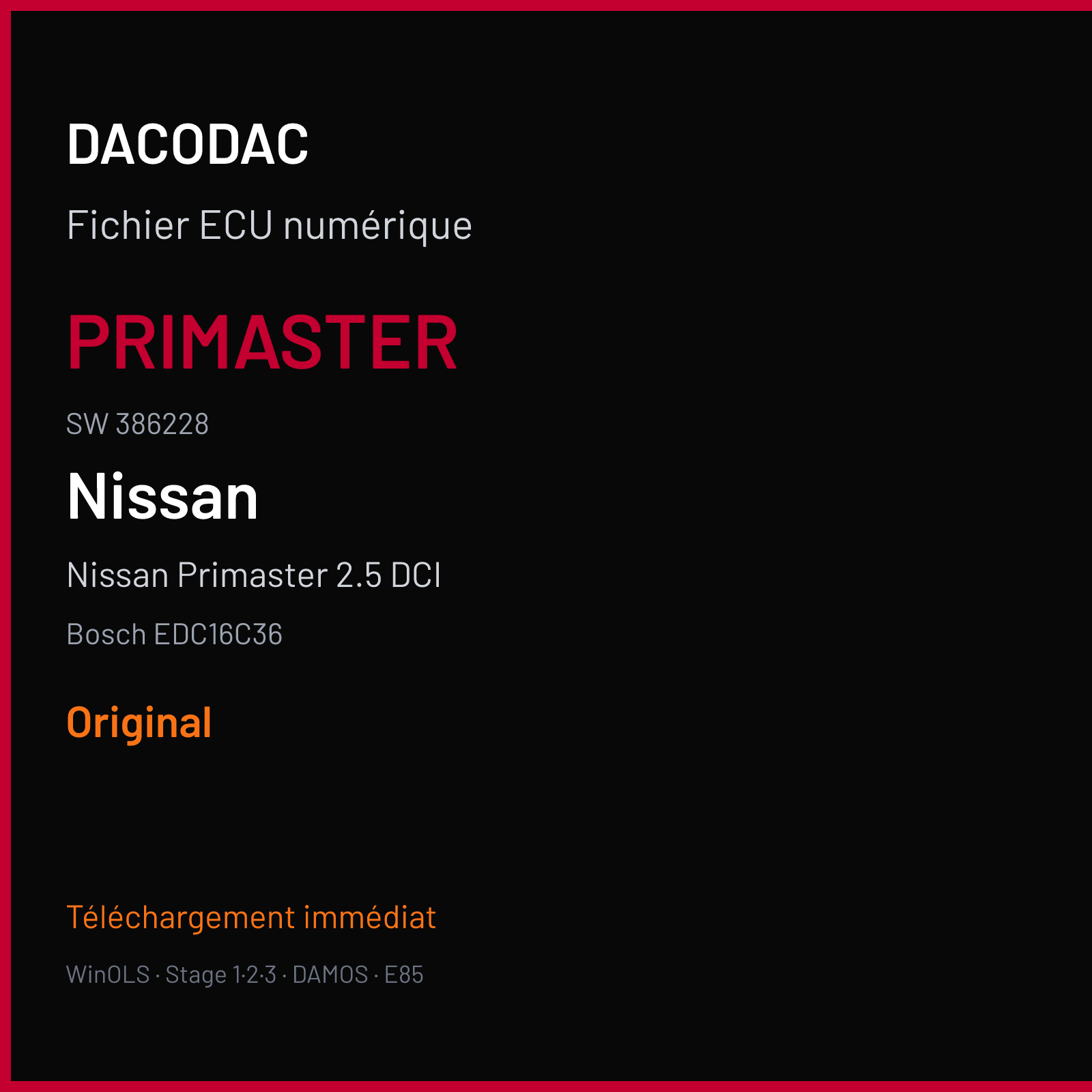 Nissan Primaster 2.5 DCI (2007) — Bosch EDC16C36 — PRIMASTER · 386228 — Original