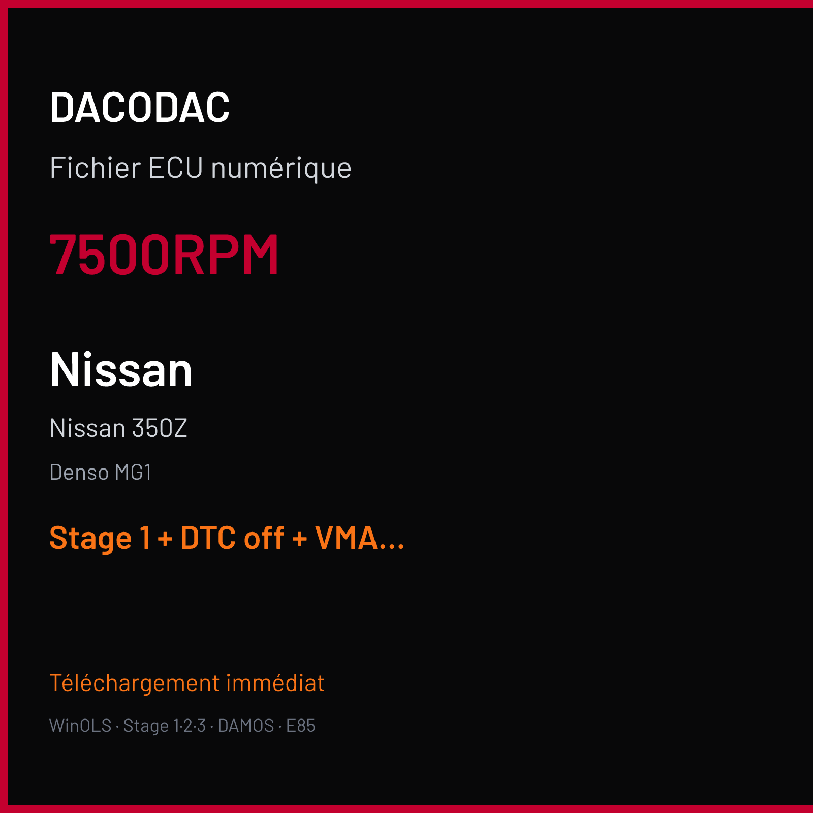 Nissan 350Z (2005) — Denso MG1 — 7500RPM — Stage 1 + DTC off + VMAX off
