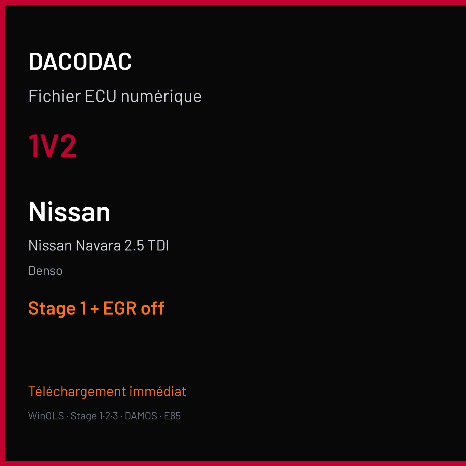 Nissan Navara 2.5 TDI (2009) — Denso — 1V2 — Stage 1 + EGR off