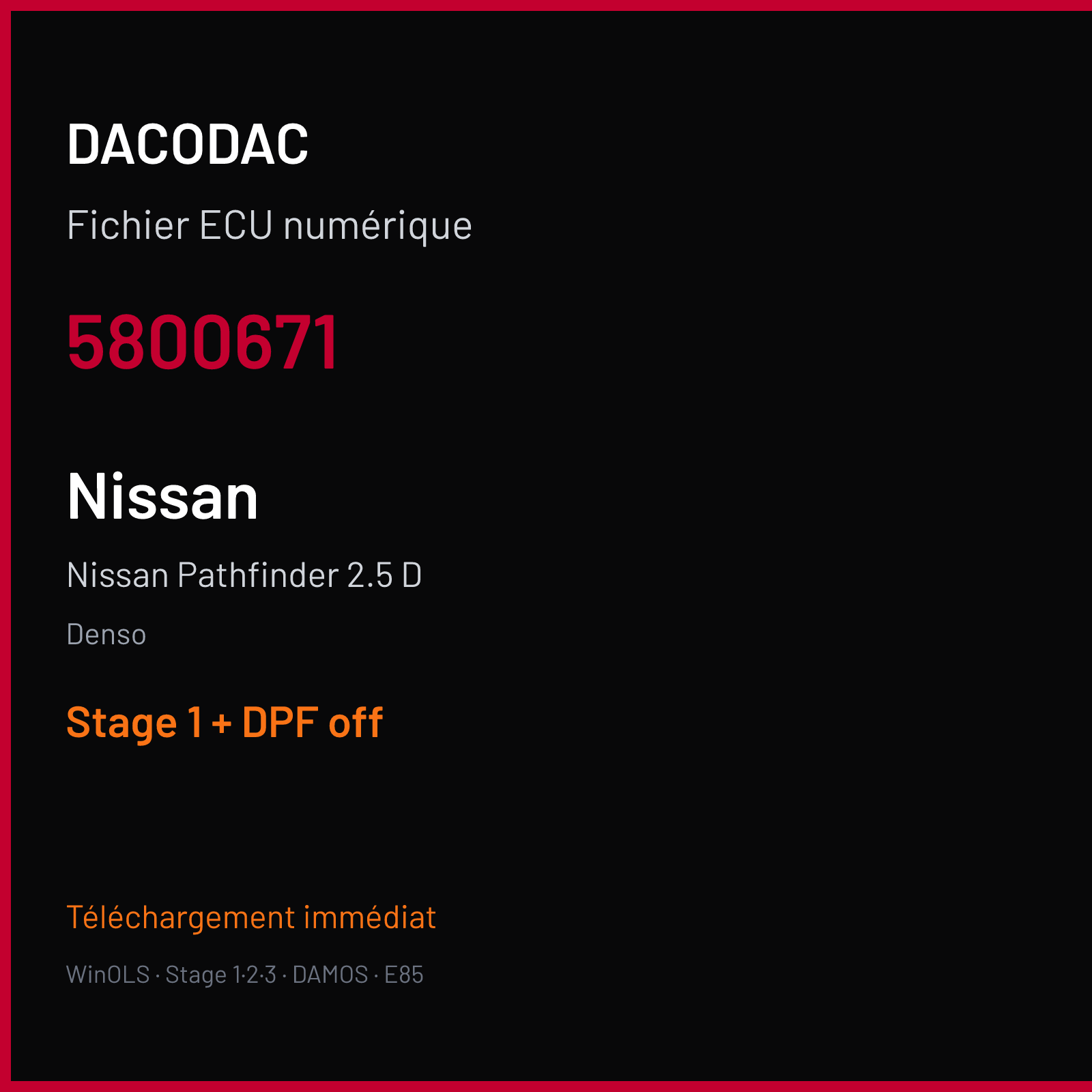 Nissan Pathfinder 2.5 D — Denso — 5800671 — Stage 1 + DPF off