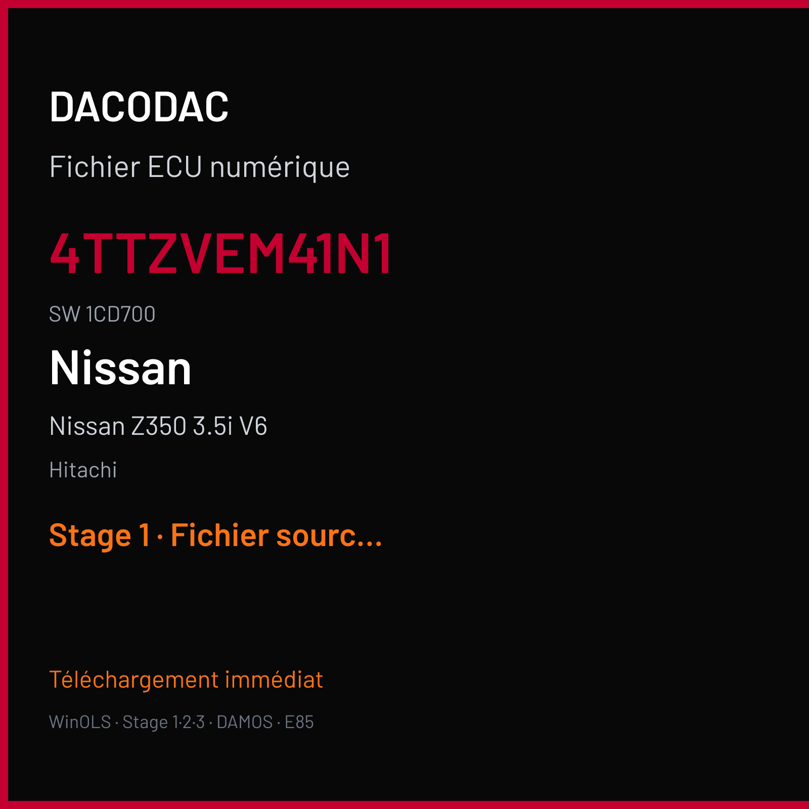 Nissan Z350 3.5i V6 (2004) — Hitachi — 4TTZVEM41N1 · 1CD700 — Stage 1