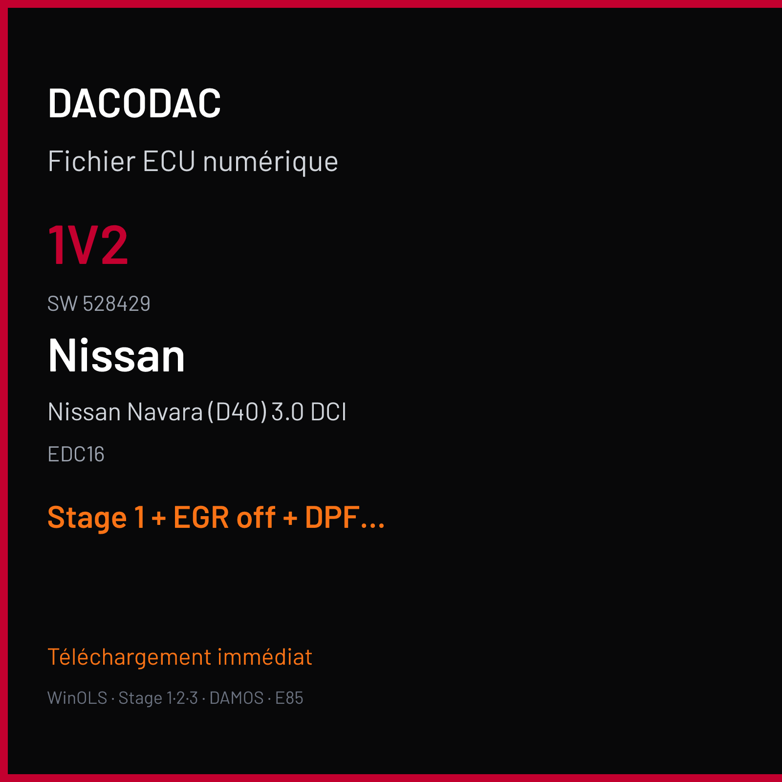 Nissan Navara (D40) 3.0 DCI (2012) — EDC16 — 1V2 · 528429 — Stage 1 + EGR off + DPF off