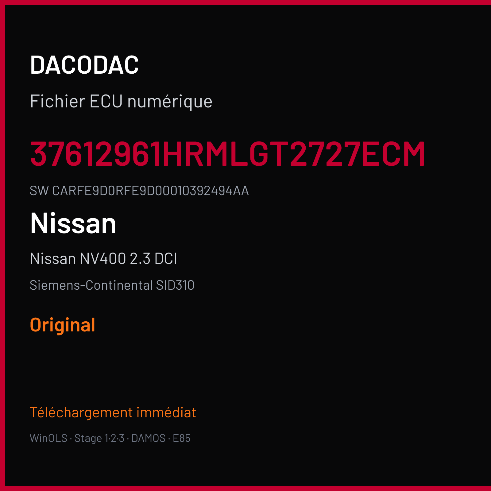 Nissan NV400 2.3 DCI 145 ch (2016) — Siemens-Continental SID310 — 37612961HRMLGT2727ECM · CARFE9D0RFE9D00010392494AA · 237612961S — Original