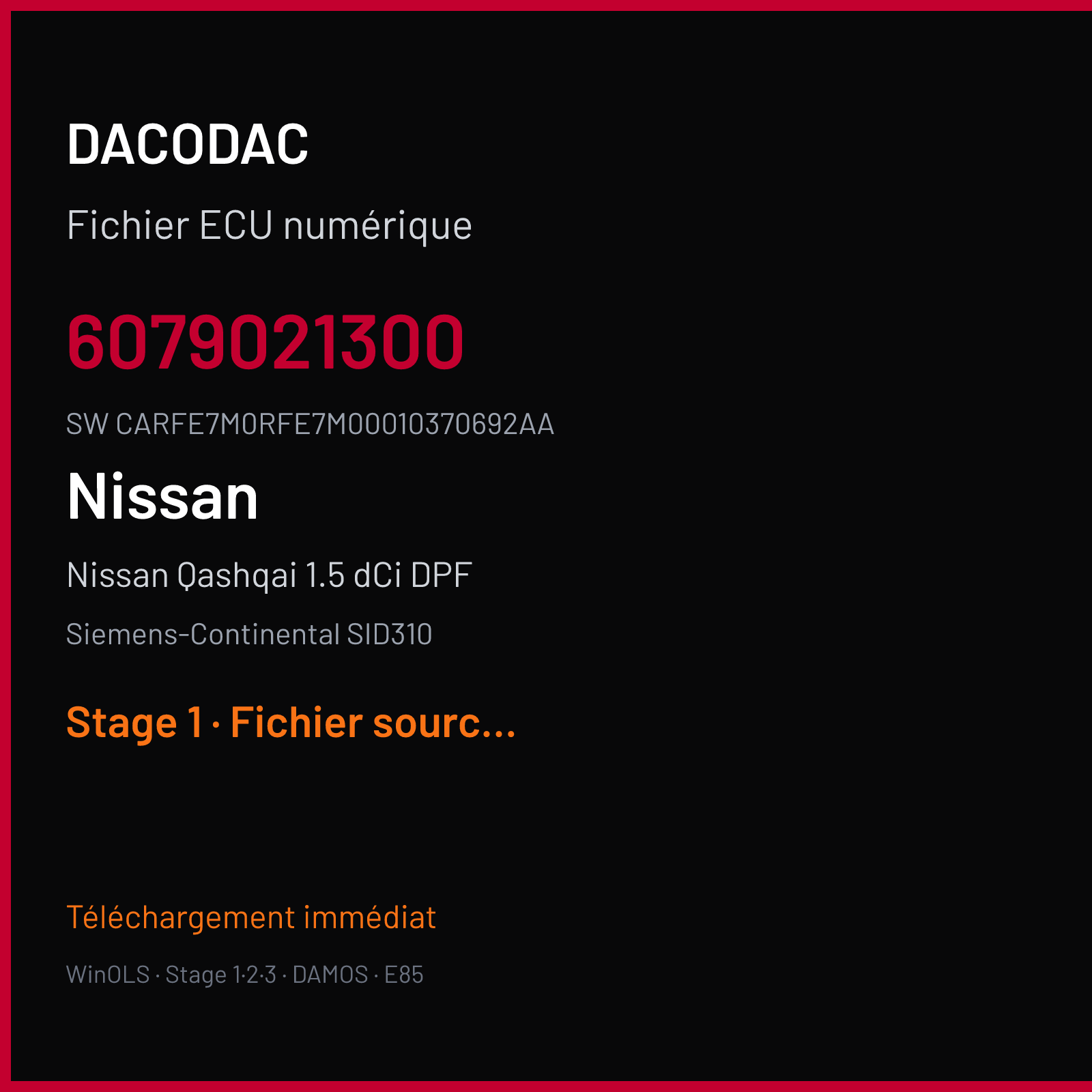 Nissan Qashqai 1.5 dCi DPF 110 ch (2016) — Siemens-Continental SID310 — 6079021300 · CARFE7M0RFE7M00010370692AA · 6079032800 — Stage 1
