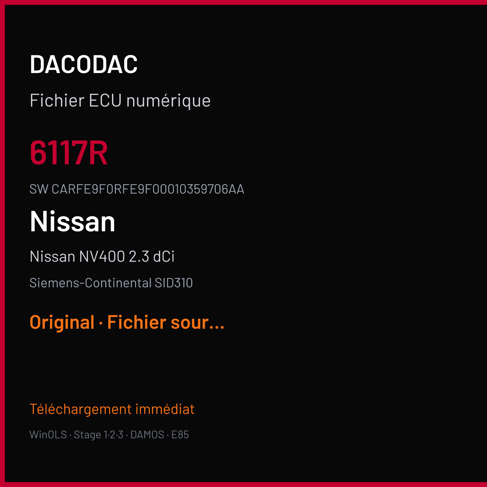 Nissan NV400 2.3 dCi 170 ch (2017) — Siemens-Continental SID310 — 6117R · CARFE9F0RFE9F00010359706AA · 9955R — Original