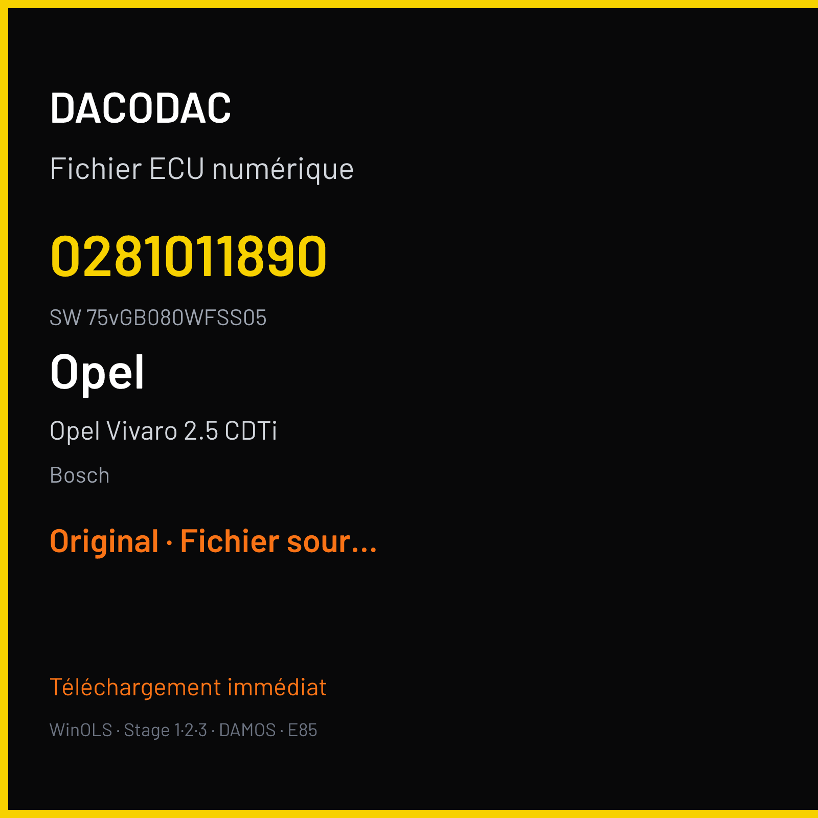 Opel Vivaro 2.5 CDTi 134 ch (2006) — Bosch — 0281011890 · 75vGB080WFSS05 · O120000112CC 370878 Undefined — Original