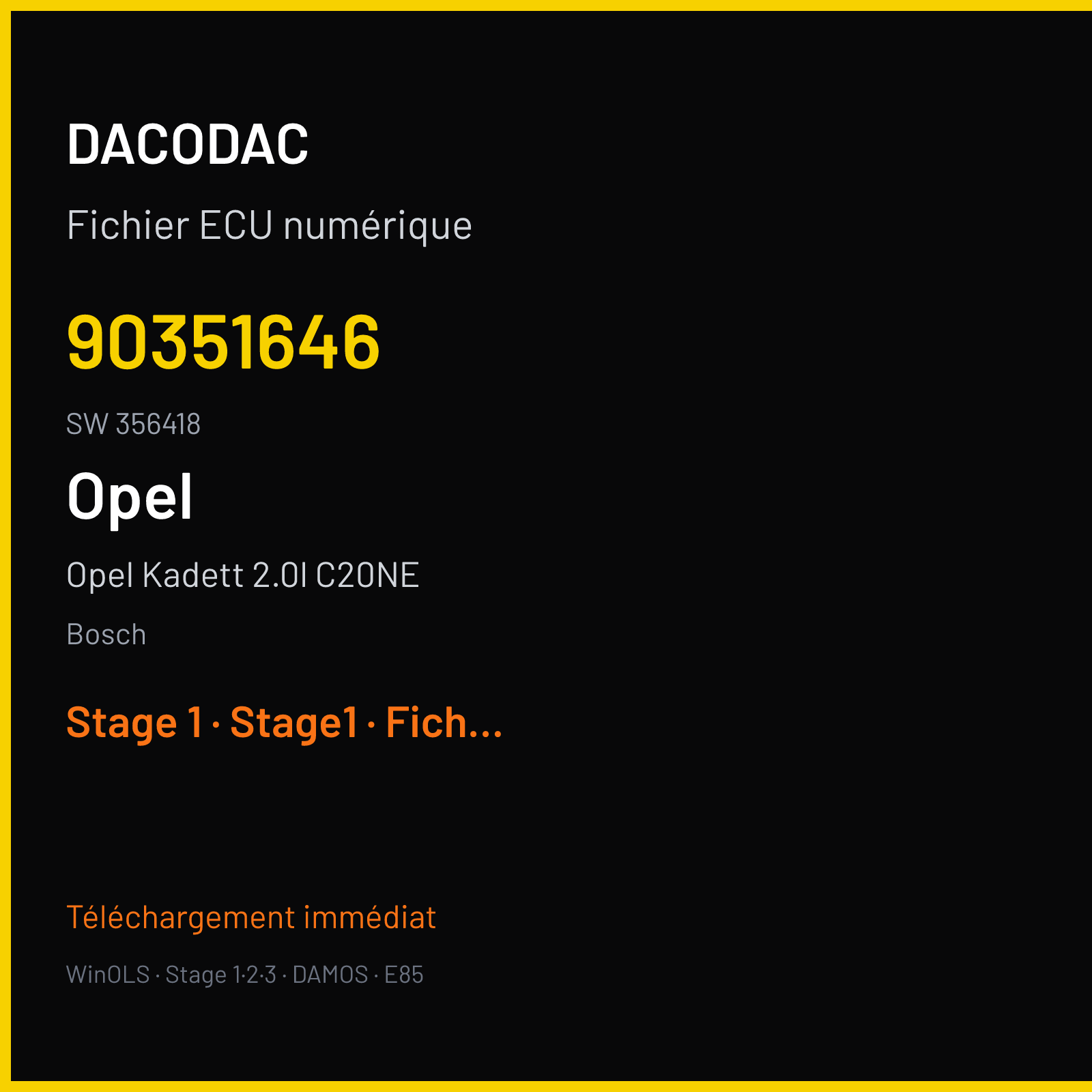 Opel Kadett 2.0l C20NE 115 ch (2004) — Bosch — 90351646 · 356418 — Stage 1
