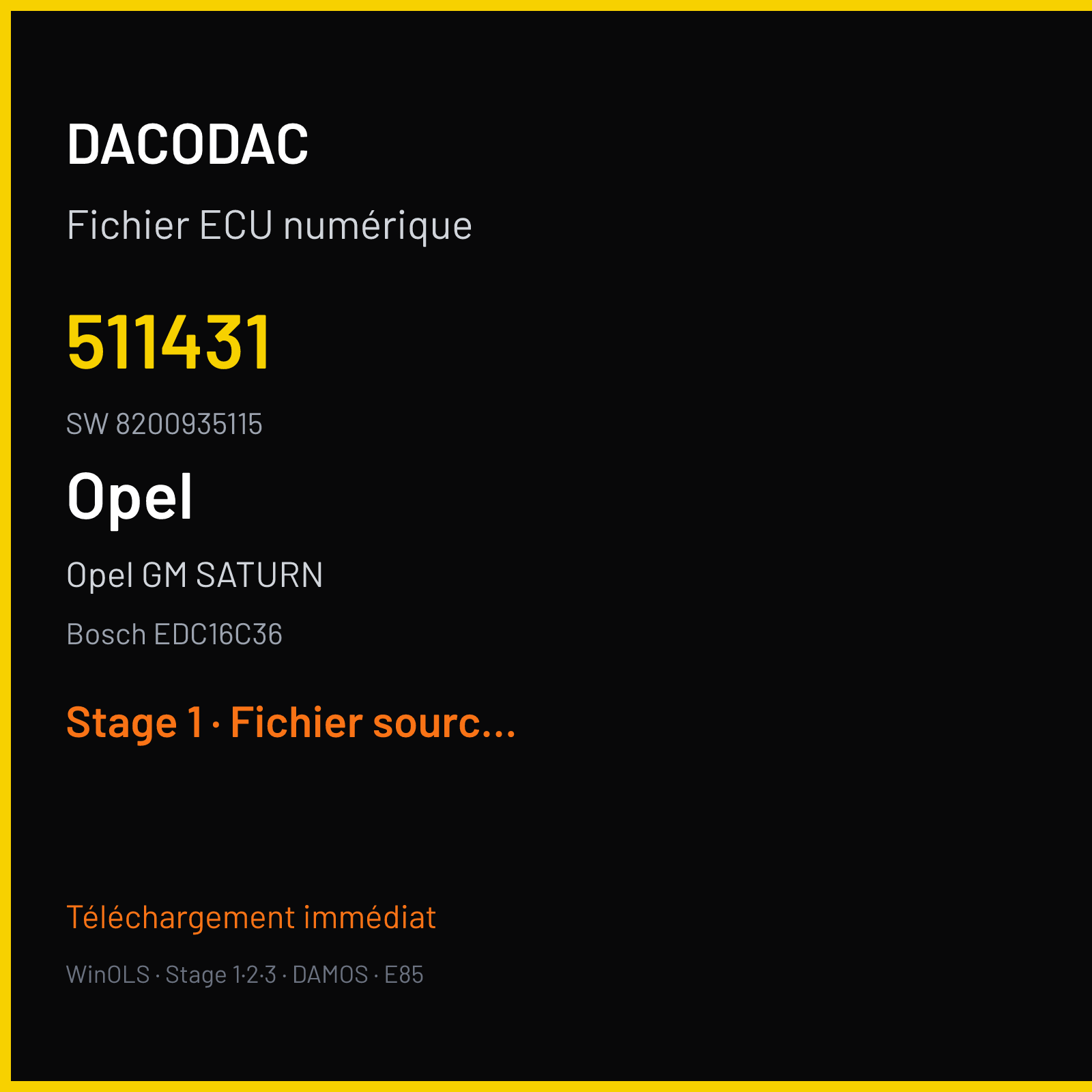 Opel GM SATURN — Bosch EDC16C36 — 511431 · 8200935115 — Stage 1