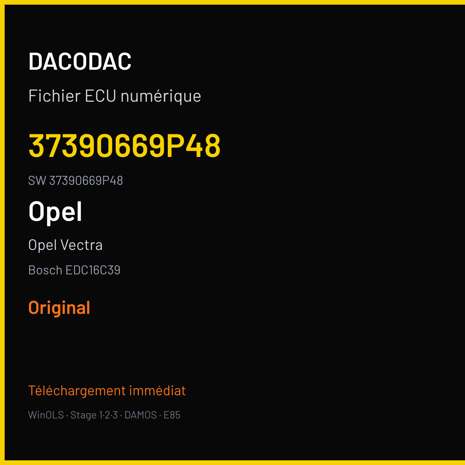 Opel Vectra 150 ch — Bosch EDC16C39 — 37390669P48 · 37390669P48 · 390669 — Original