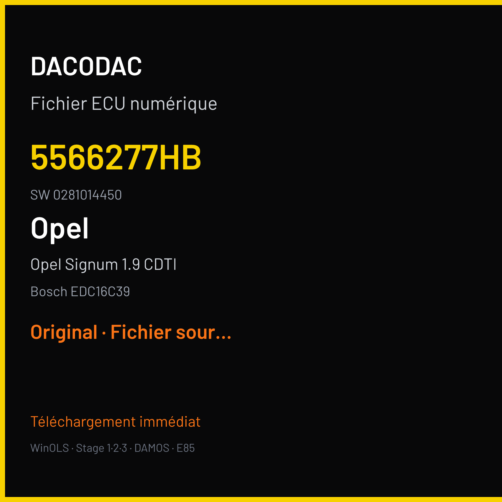 Opel Signum 1.9 CDTI 150 ch (2006) — Bosch EDC16C39 — 5566277HB · 0281014450 — Original
