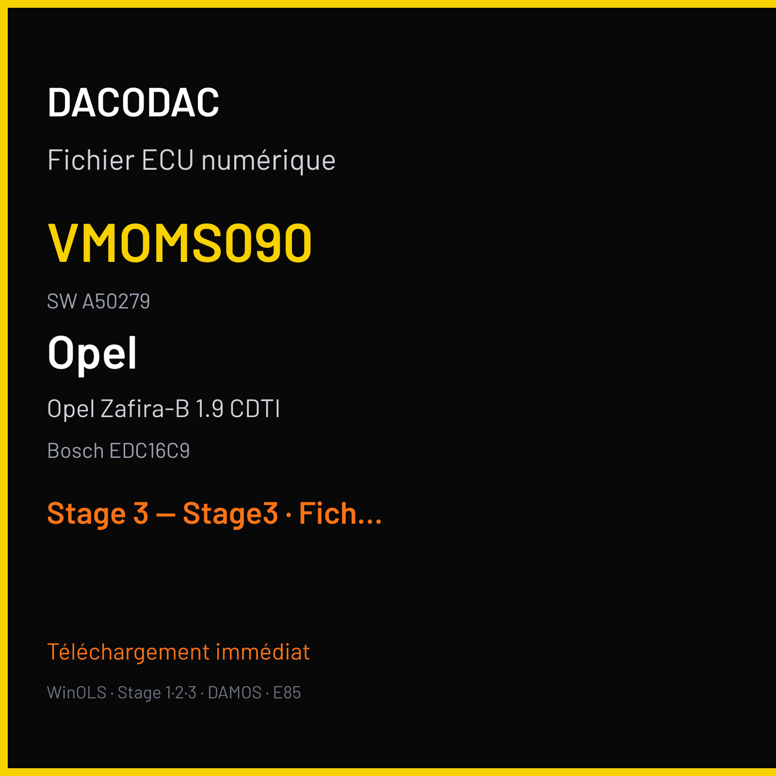 Opel Zafira-B 1.9 CDTI (2006) — Bosch EDC16C9 — VMOMS090 · A50279 — Stage 3 — Stage3