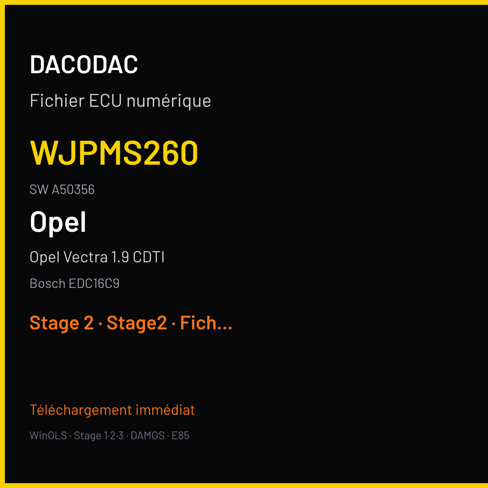 Opel Vectra 1.9 CDTI (2005) — Bosch EDC16C9 — WJPMS260 · A50356 — Stage 2