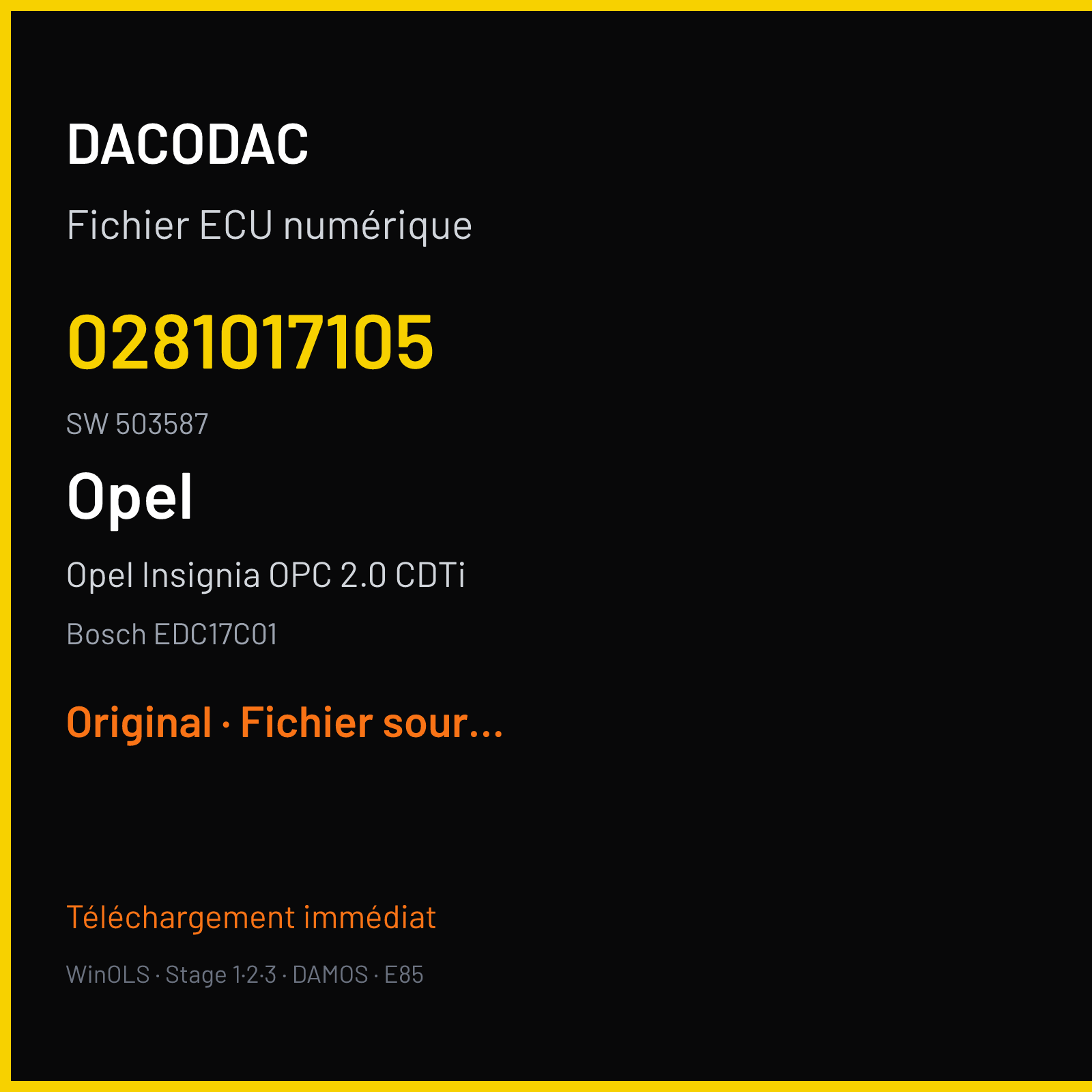 Opel Insignia OPC 2.0 CDTi — Bosch EDC17C01 — 0281017105 · 503587 — Original