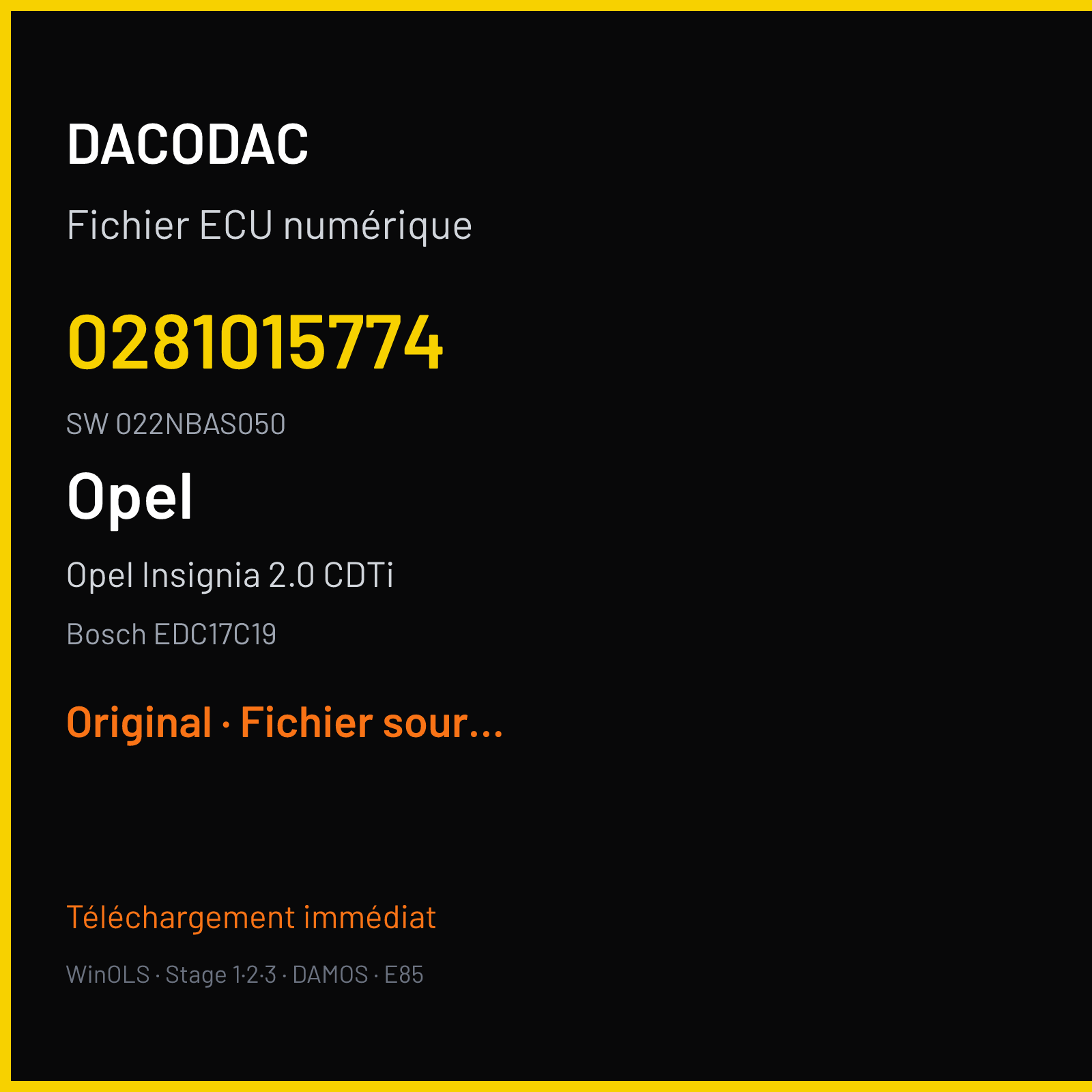 Opel Insignia 2.0 CDTi 160 ch (2009) — Bosch EDC17C19 — 0281015774 · 022NBAS050 · EDS !!! A50656 — Original