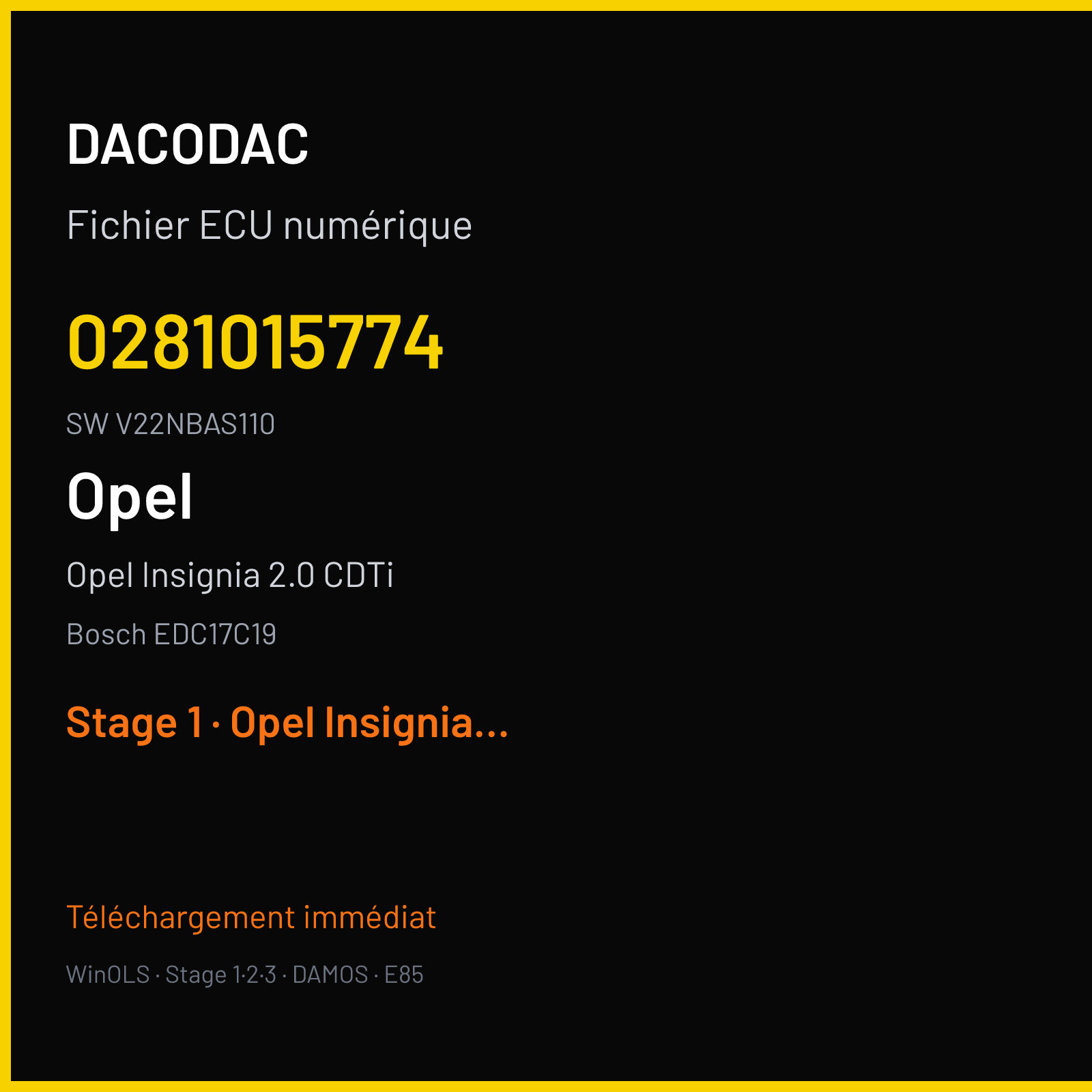 Opel Insignia 2.0 CDTi 160 ch (2010) — Bosch EDC17C19 — 0281015774 · V22NBAS110 · 506071 — Stage 1