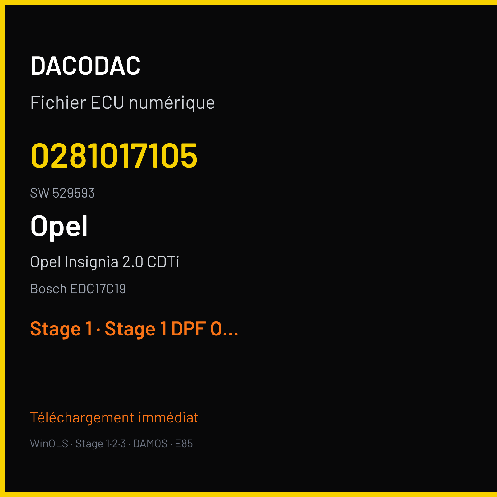 Opel Insignia 2.0 CDTi (2010) — Bosch EDC17C19 — 0281017105 · 529593 — Stage 1