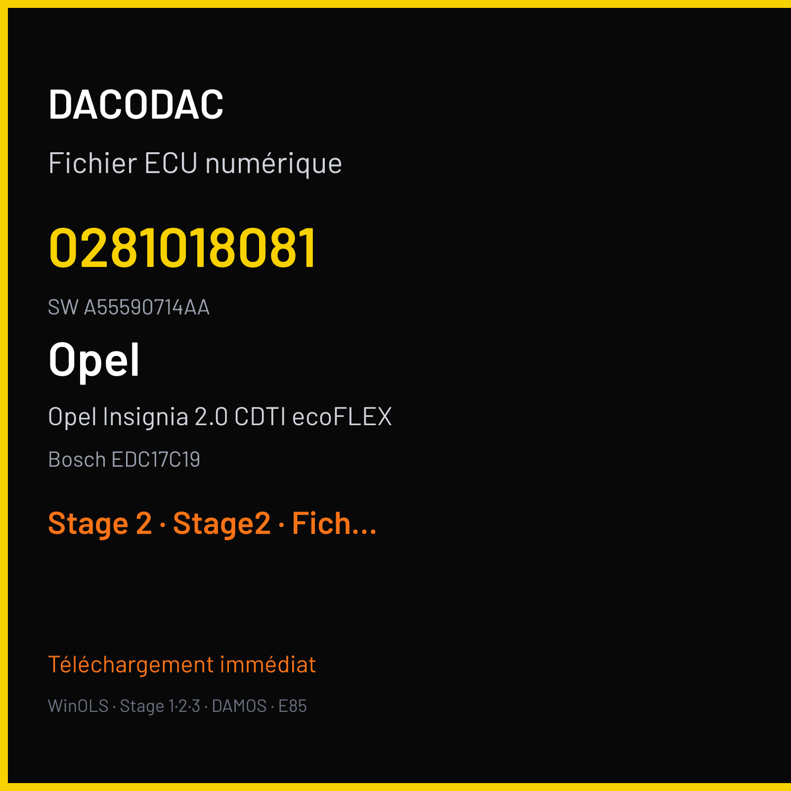 Opel Insignia 2.0 CDTI ecoFLEX 110 ch (2010) — Bosch EDC17C19 — 0281018081 · A55590714AA · 1037529595 P564 OB8 — Stage 2
