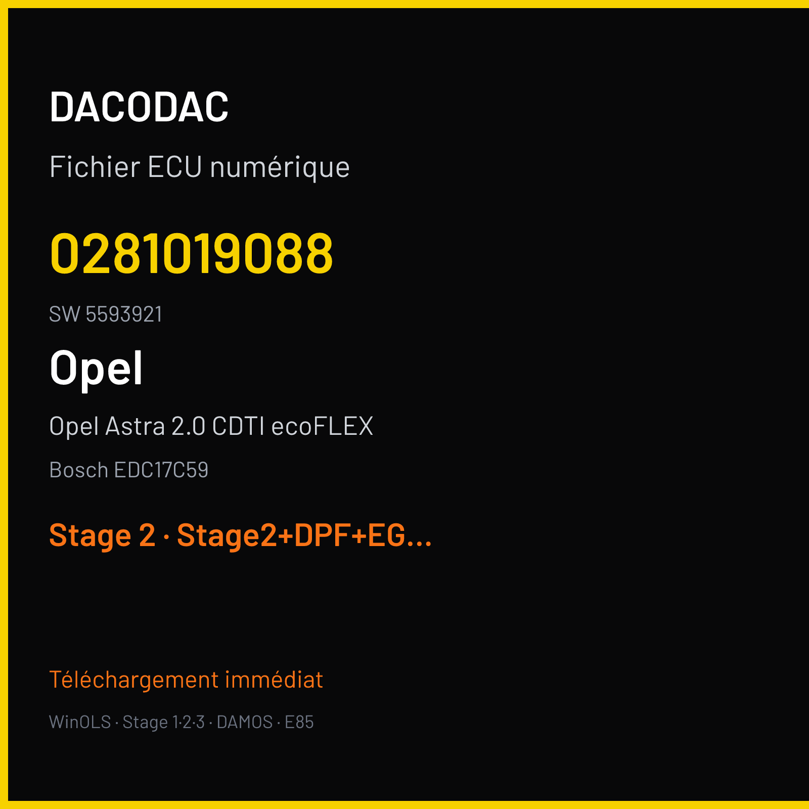Opel Astra 2.0 CDTI ecoFLEX 165 ch (2012) — Bosch EDC17C59 — 0281019088 · 5593921 — Stage 2