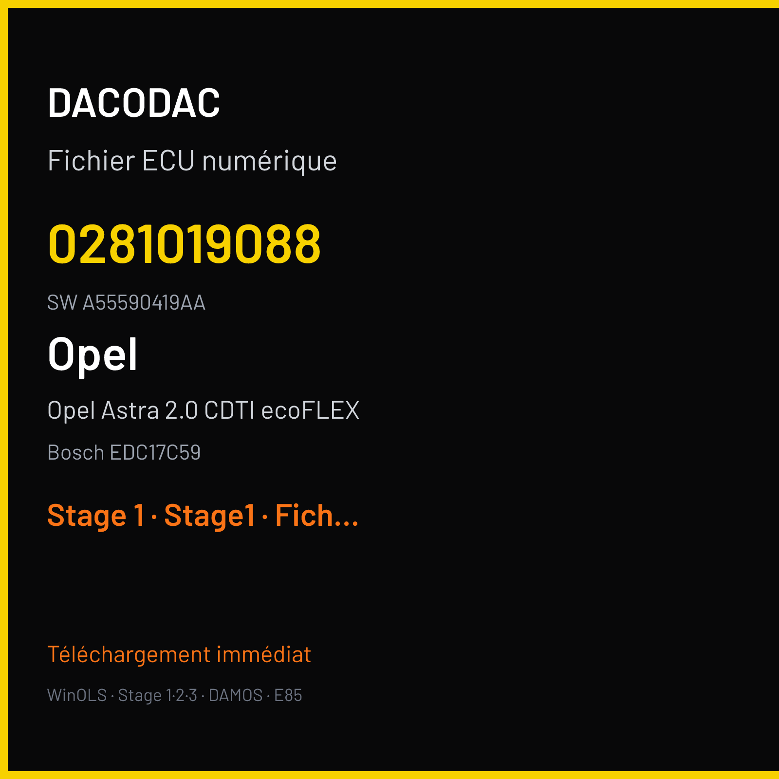 Opel Astra 2.0 CDTI ecoFLEX 165 ch (2012) — Bosch EDC17C59 — 0281019088 · A55590419AA — Stage 1