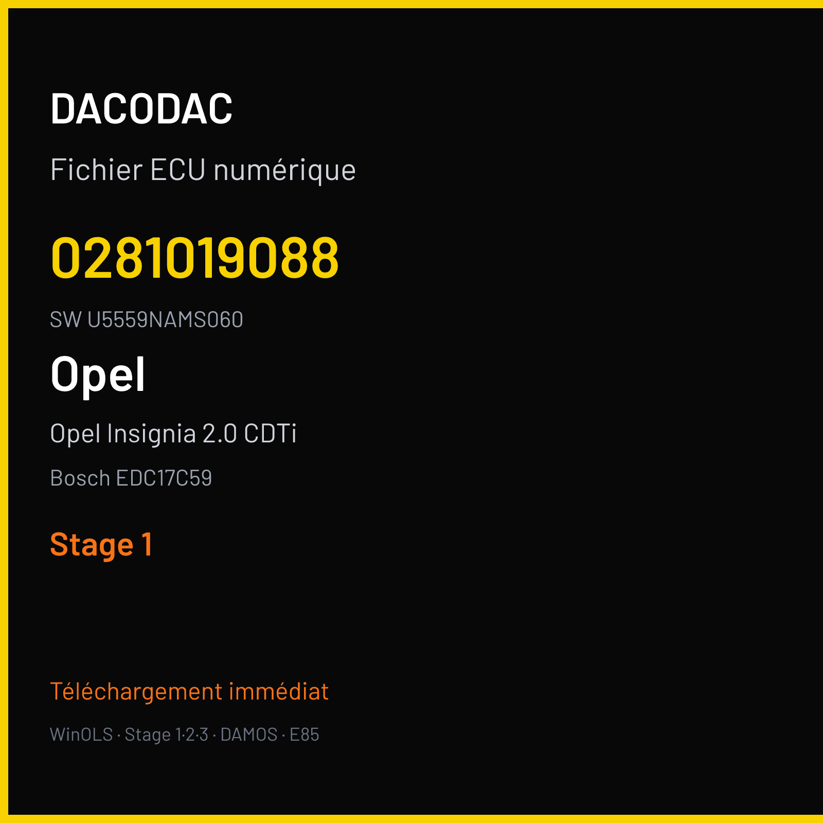 Opel Insignia 2.0 CDTi 110 ch (2012) — Bosch EDC17C59 — 0281019088 · U5559NAMS060 · 529660 — Stage 1