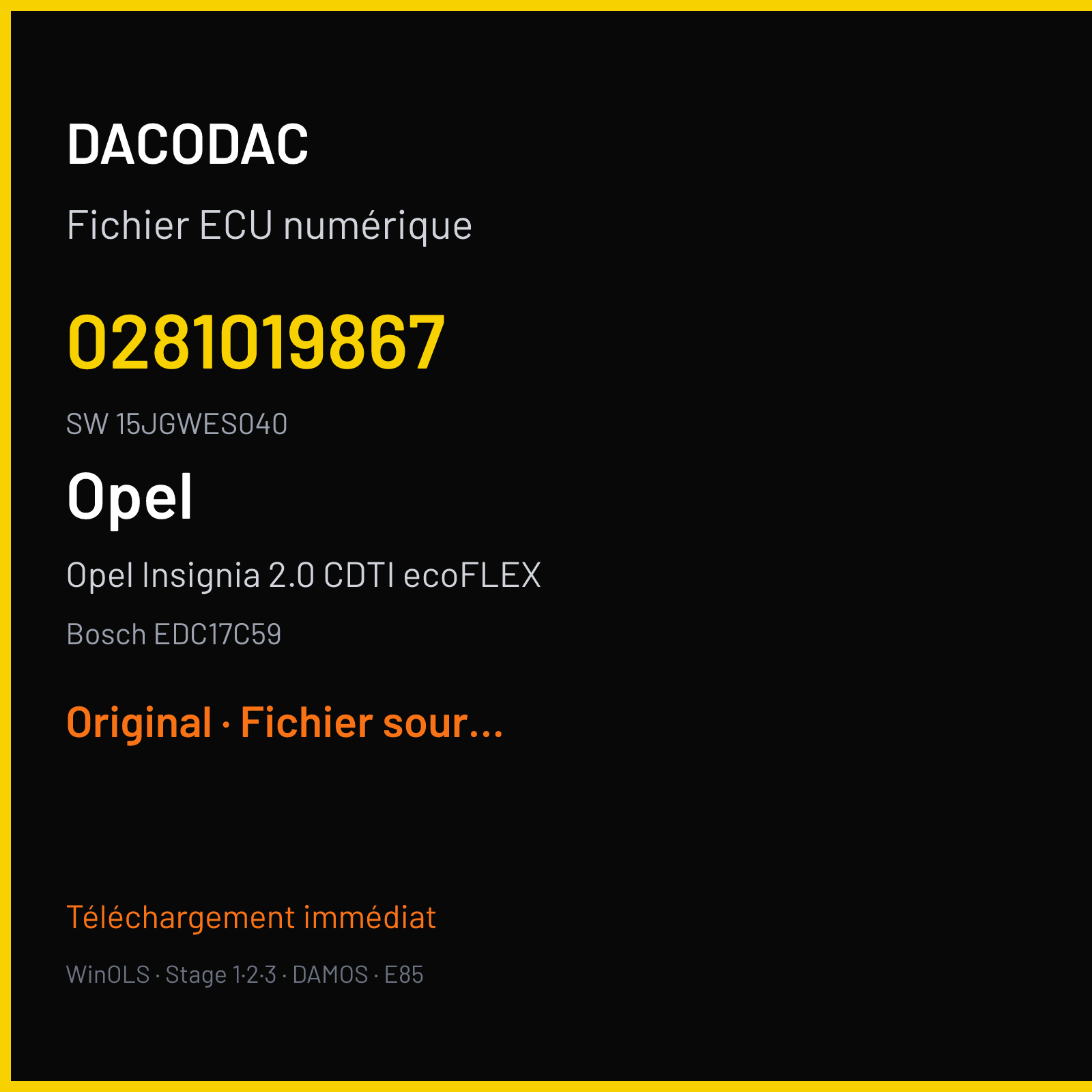 Opel Insignia 2.0 CDTI ecoFLEX 120 ch (2016) — Bosch EDC17C59 — 0281019867 · 15JGWES040 · 529742 — Original