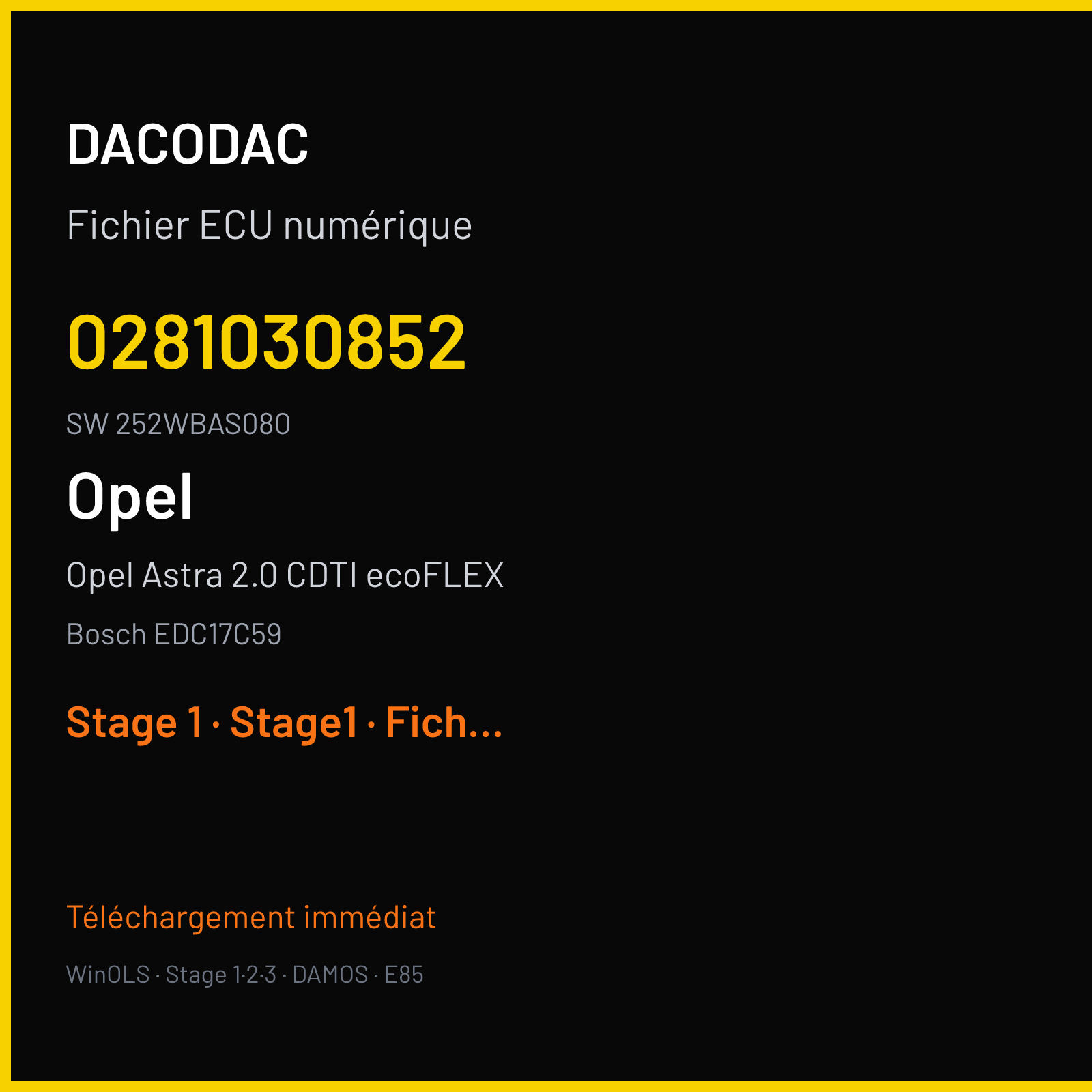 Opel Astra 2.0 CDTI ecoFLEX 165 ch (2015) — Bosch EDC17C59 — 0281030852 · 252WBAS080 — Stage 1