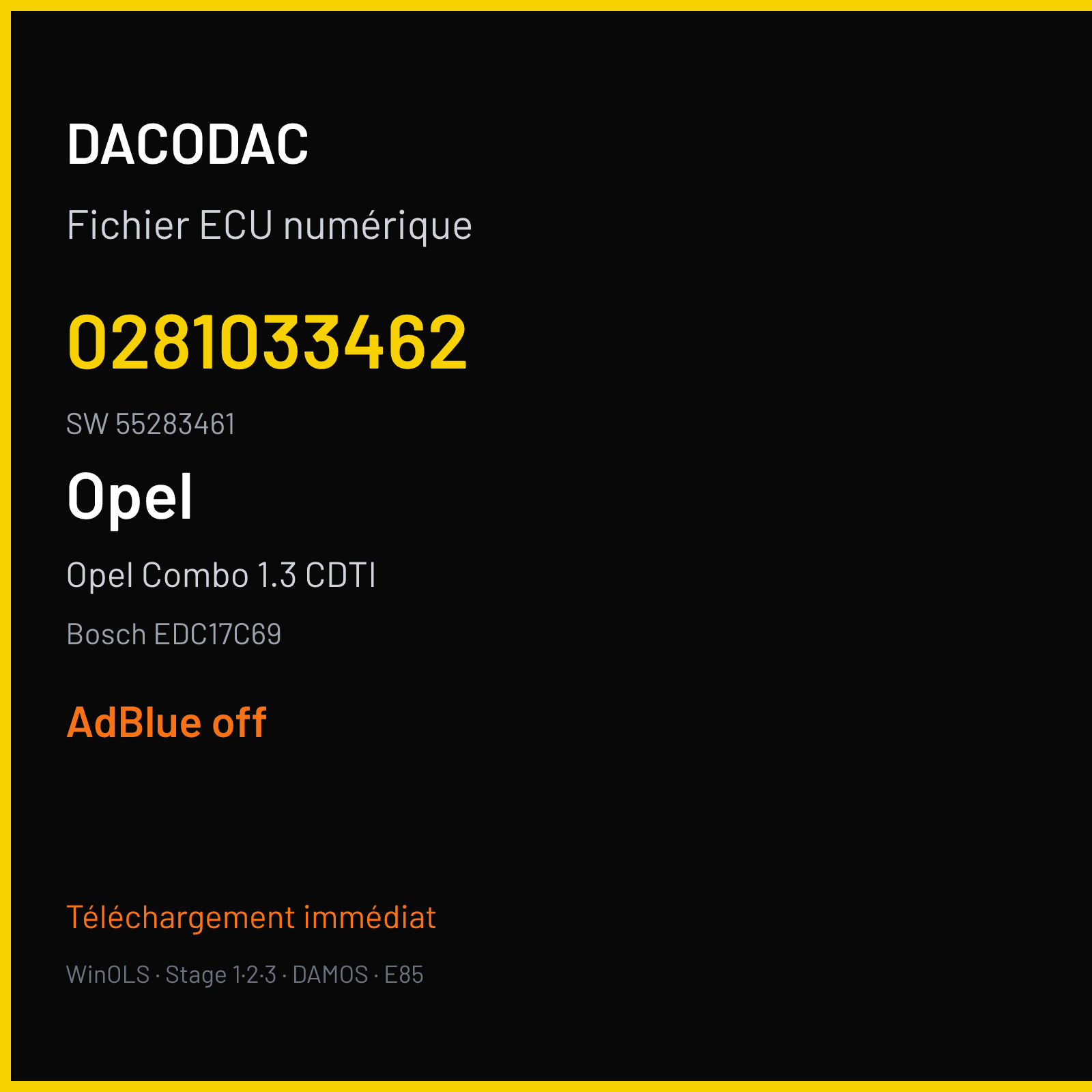 Opel Combo 1.3 CDTI 90 ch (2018) — Bosch EDC17C69 — 0281033462 · 55283461 · 015404 — ADBLUE off