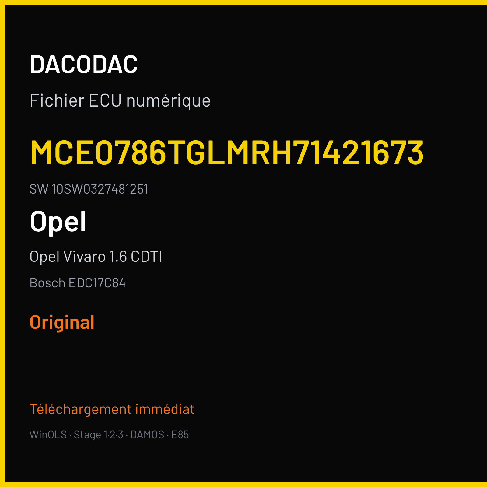 Opel Vivaro 1.6 CDTI 125 ch (2018) — Bosch EDC17C84 — MCE0786TGLMRH71421673 · 10SW0327481251 · 8F0 032748 — Original