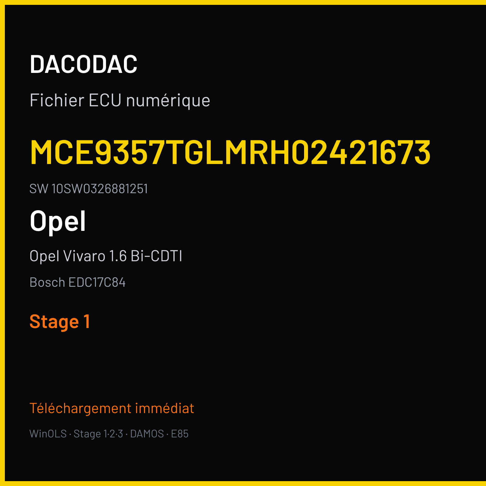 Opel Vivaro 1.6 Bi-CDTI 125 ch (2018) — Bosch EDC17C84 — MCE9357TGLMRH02421673 · 10SW0326881251 · 8F0 032688 — Stage 1