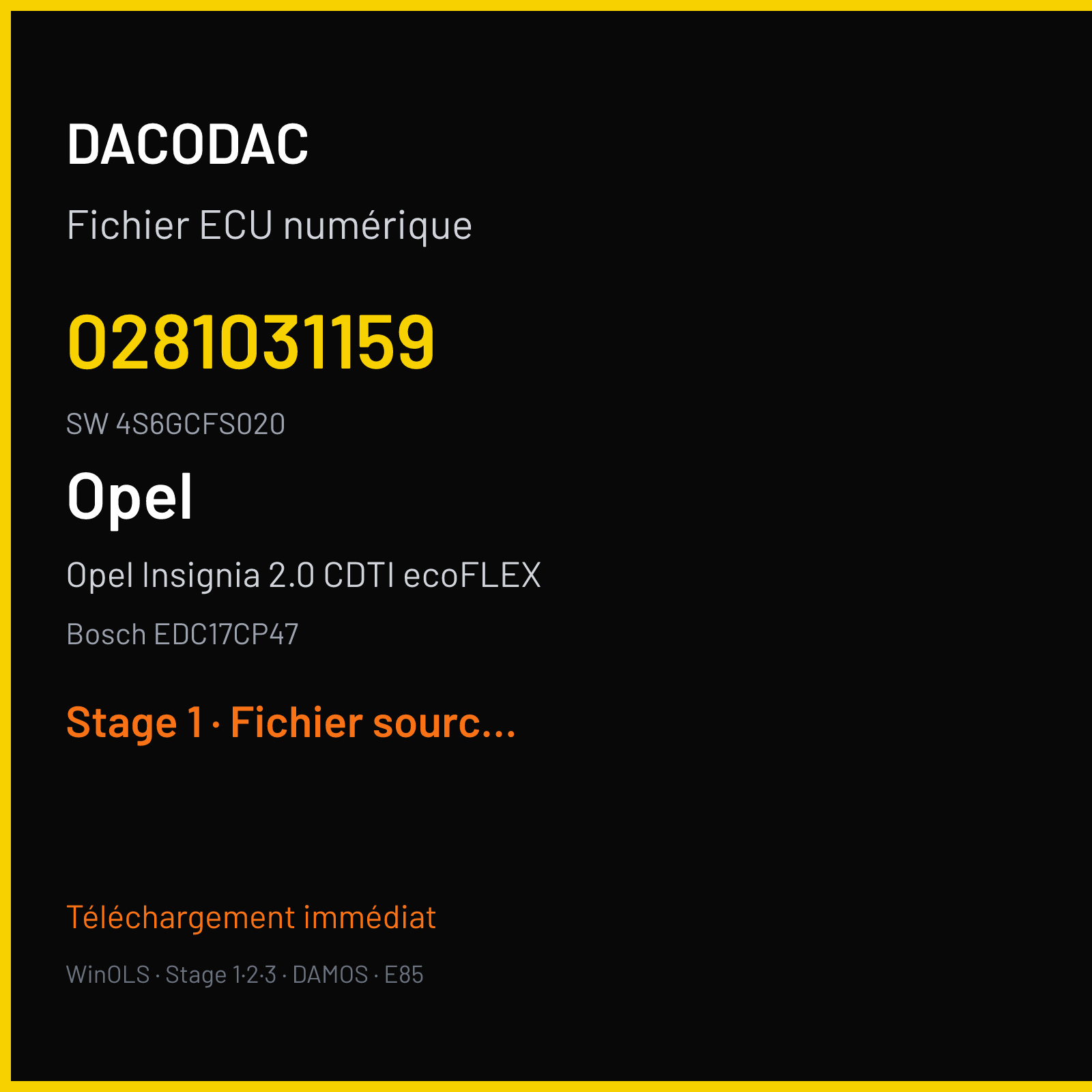 Opel Insignia 2.0 CDTI ecoFLEX 195 ch (2014) — Bosch EDC17CP47 — 0281031159 · 4S6GCFS020 · 543145 — Stage 1
