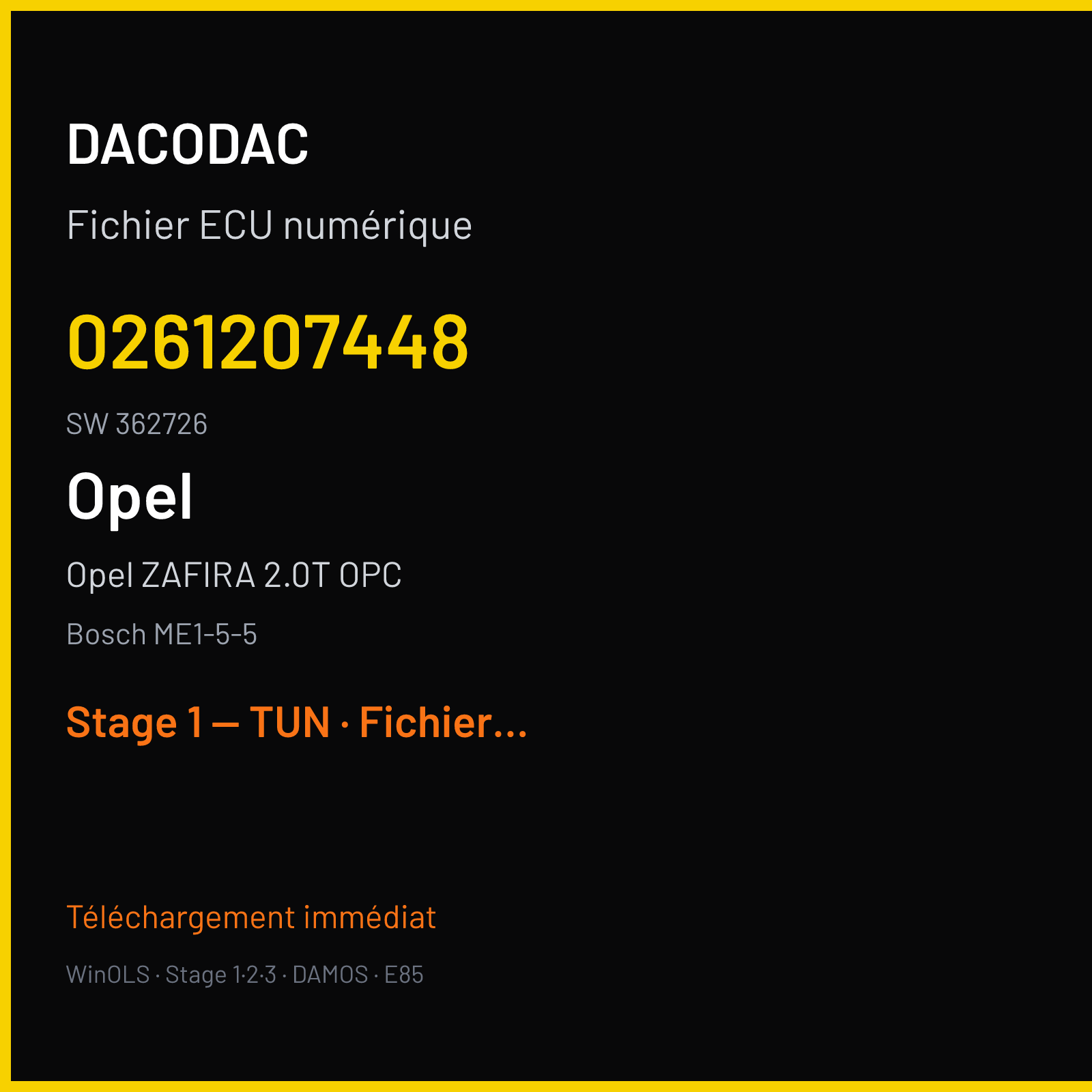 Opel ZAFIRA 2.0T OPC (2003) — Bosch ME1-5-5 — 0261207448 · 362726 — Stage 1 — TUN