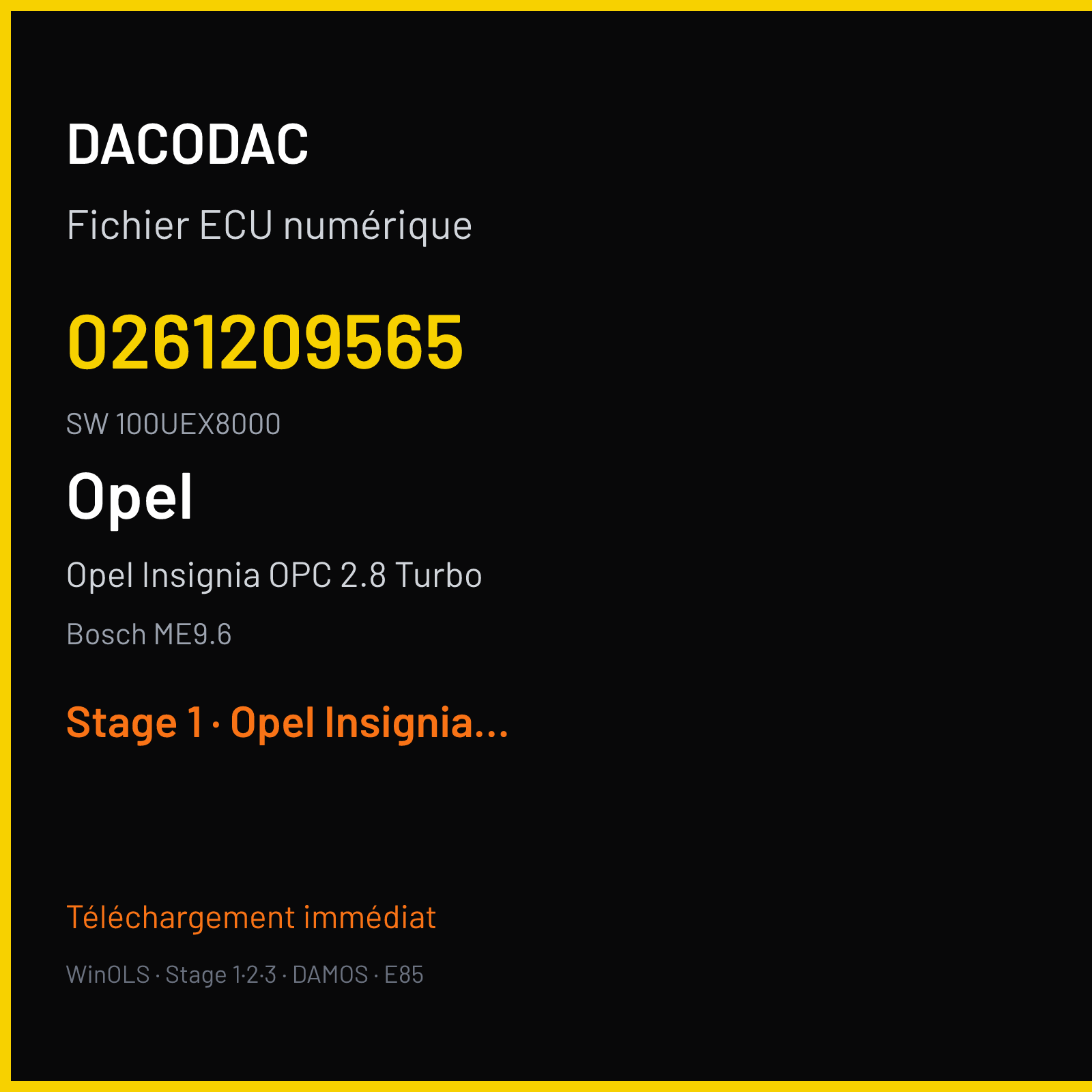 Opel Insignia OPC 2.8 Turbo 325 ch (2011) — Bosch ME9.6 — 0261209565 · 100UEX8000 · 10RSEE0A 510472 — Stage 1