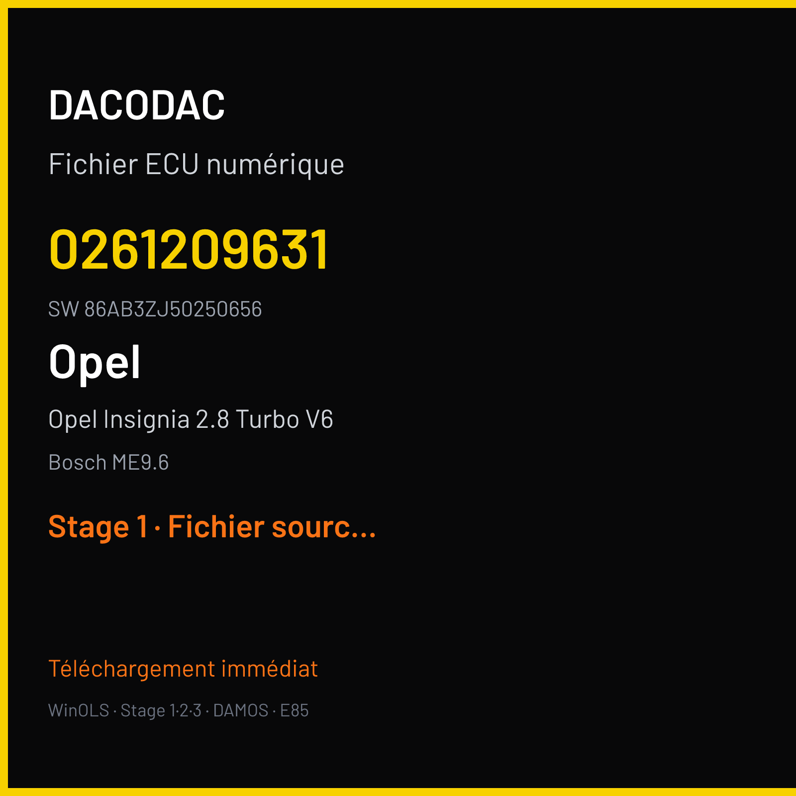 Opel Insignia 2.8 Turbo V6 320 ch (2012) — Bosch ME9.6 — 0261209631 · 86AB3ZJ50250656 · 542565 — Stage 1