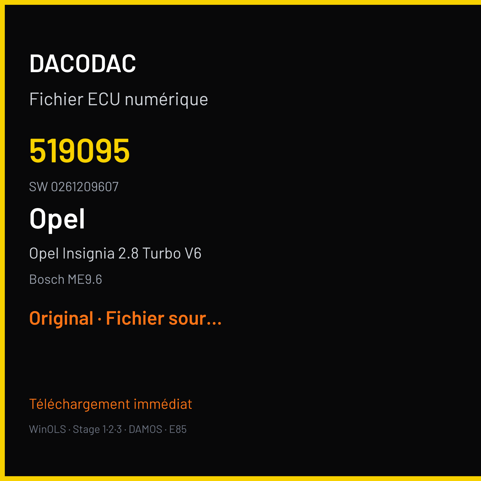 Opel Insignia 2.8 Turbo V6 325 ch (2013) — Bosch ME9.6 — 519095 · 0261209607 — Original