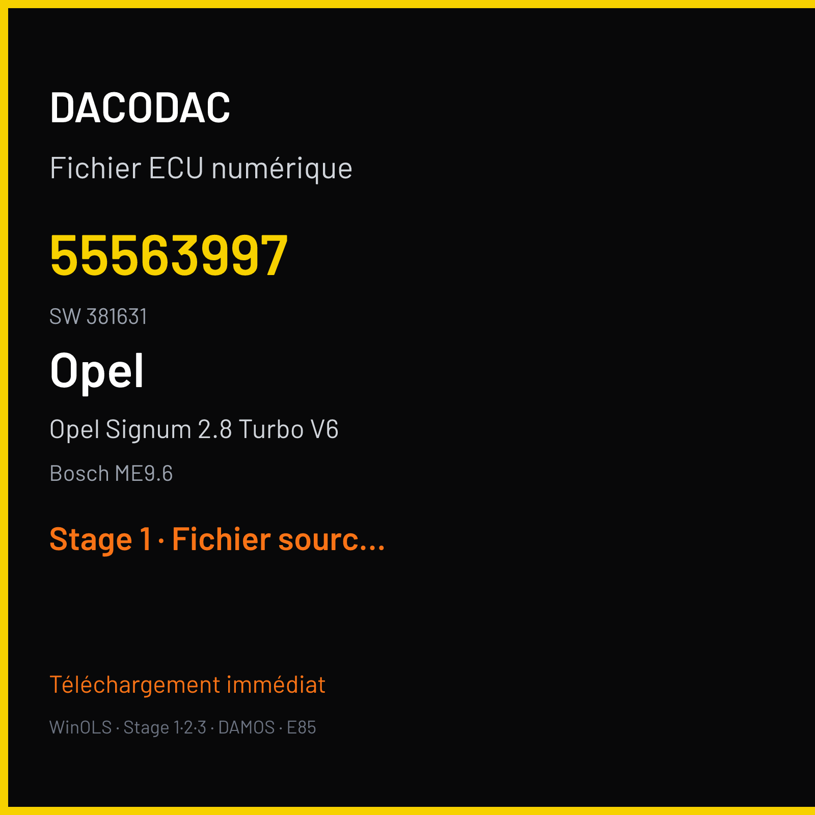 Opel Signum 2.8 Turbo V6 250 ch (2006) — Bosch ME9.6 — 55563997 · 381631 — Stage 1