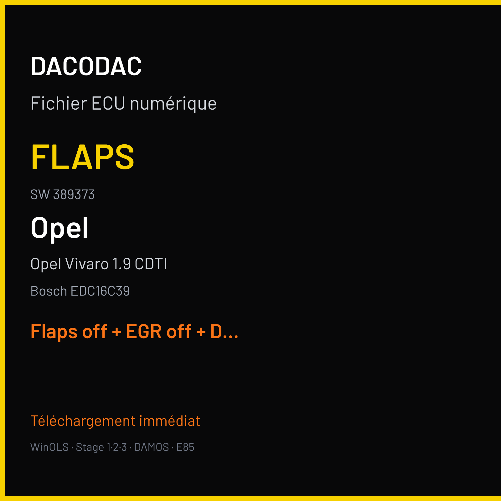 Opel Vivaro 1.9 CDTI (2007) — Bosch EDC16C39 — FLAPS · 389373 — Flaps off + EGR off + DPF off