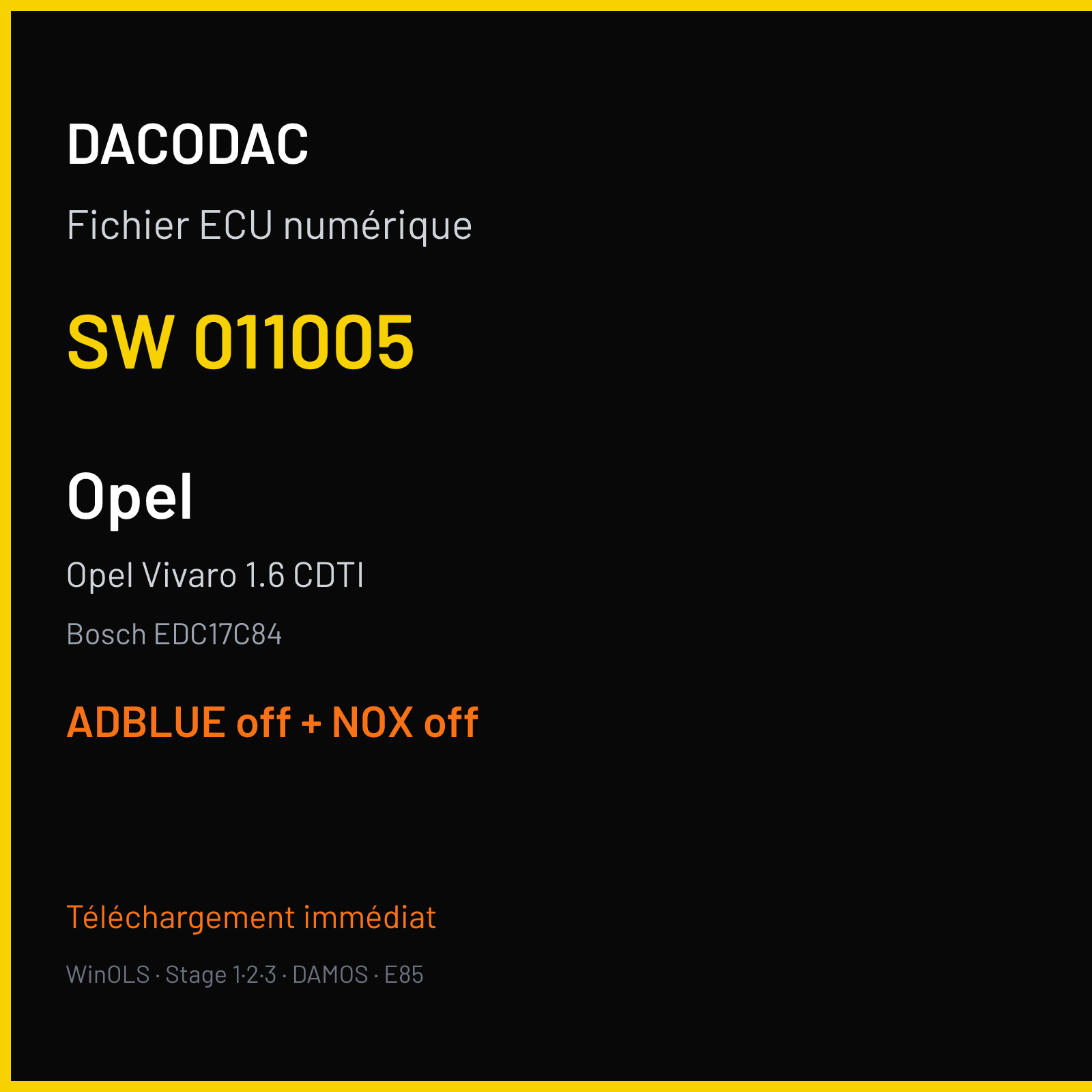Opel Vivaro 1.6 CDTI (2015) — Bosch EDC17C84 — 011005 — ADBLUE off + NOX off