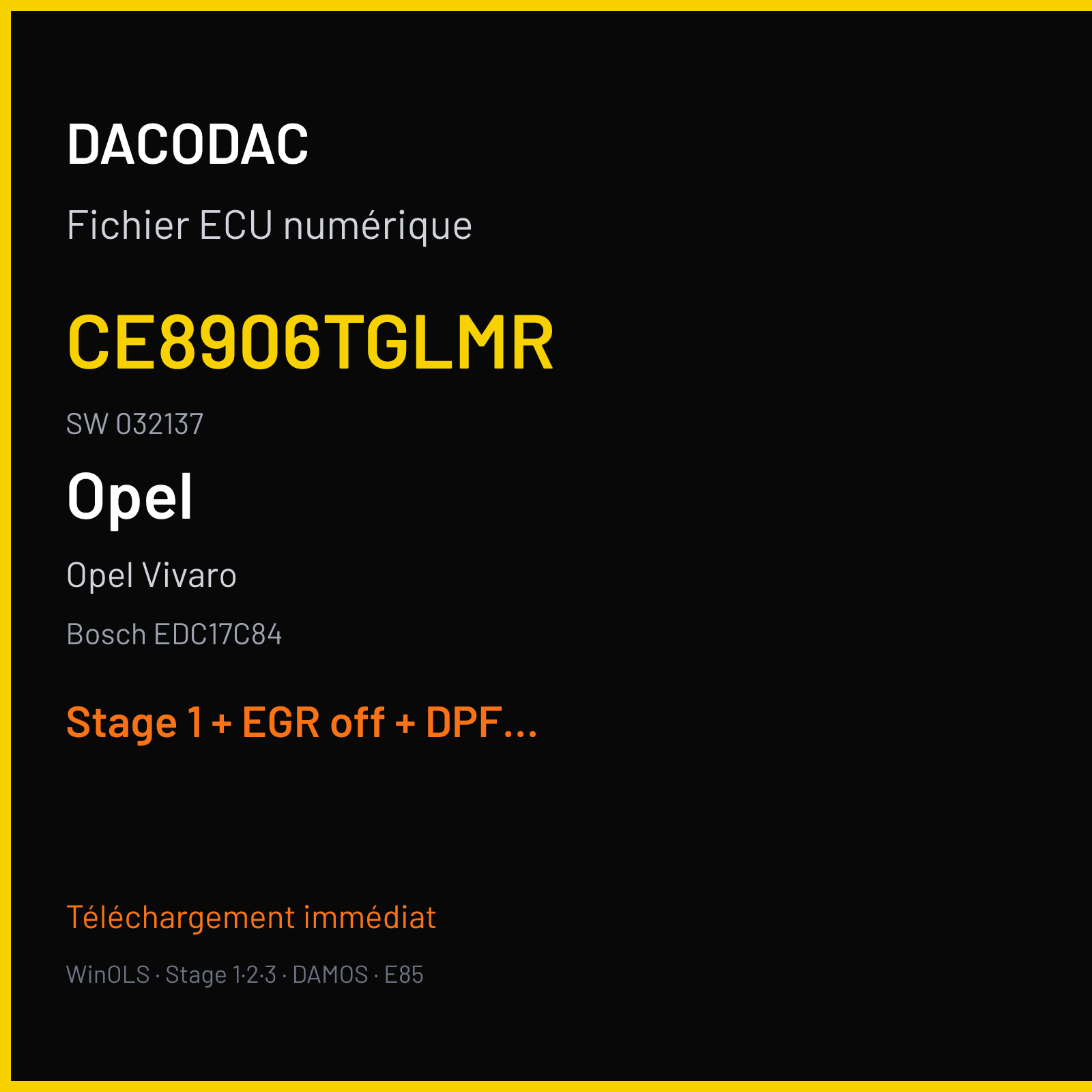 Opel Vivaro (2018) — Bosch EDC17C84 — CE8906TGLMR · 032137 — Stage 1 + EGR off + DPF off + ADBLUE off